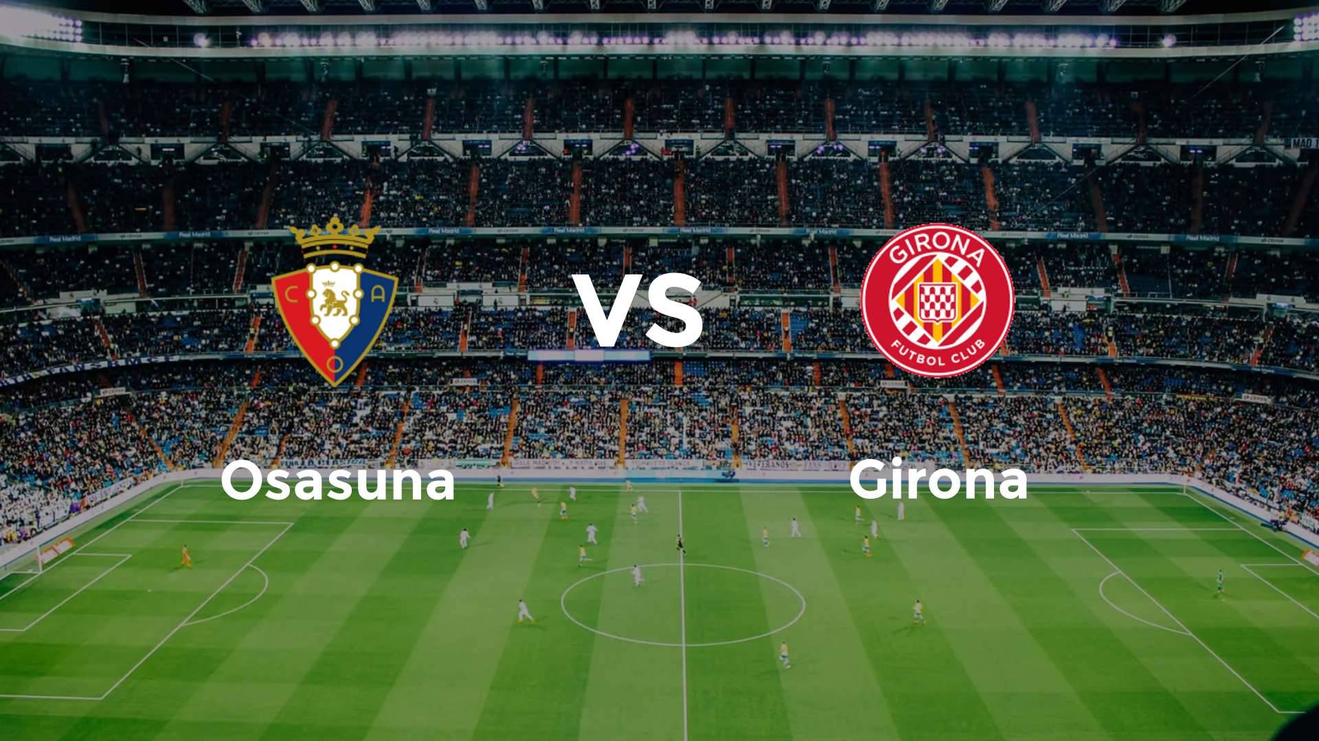 Osasuna vs Girona