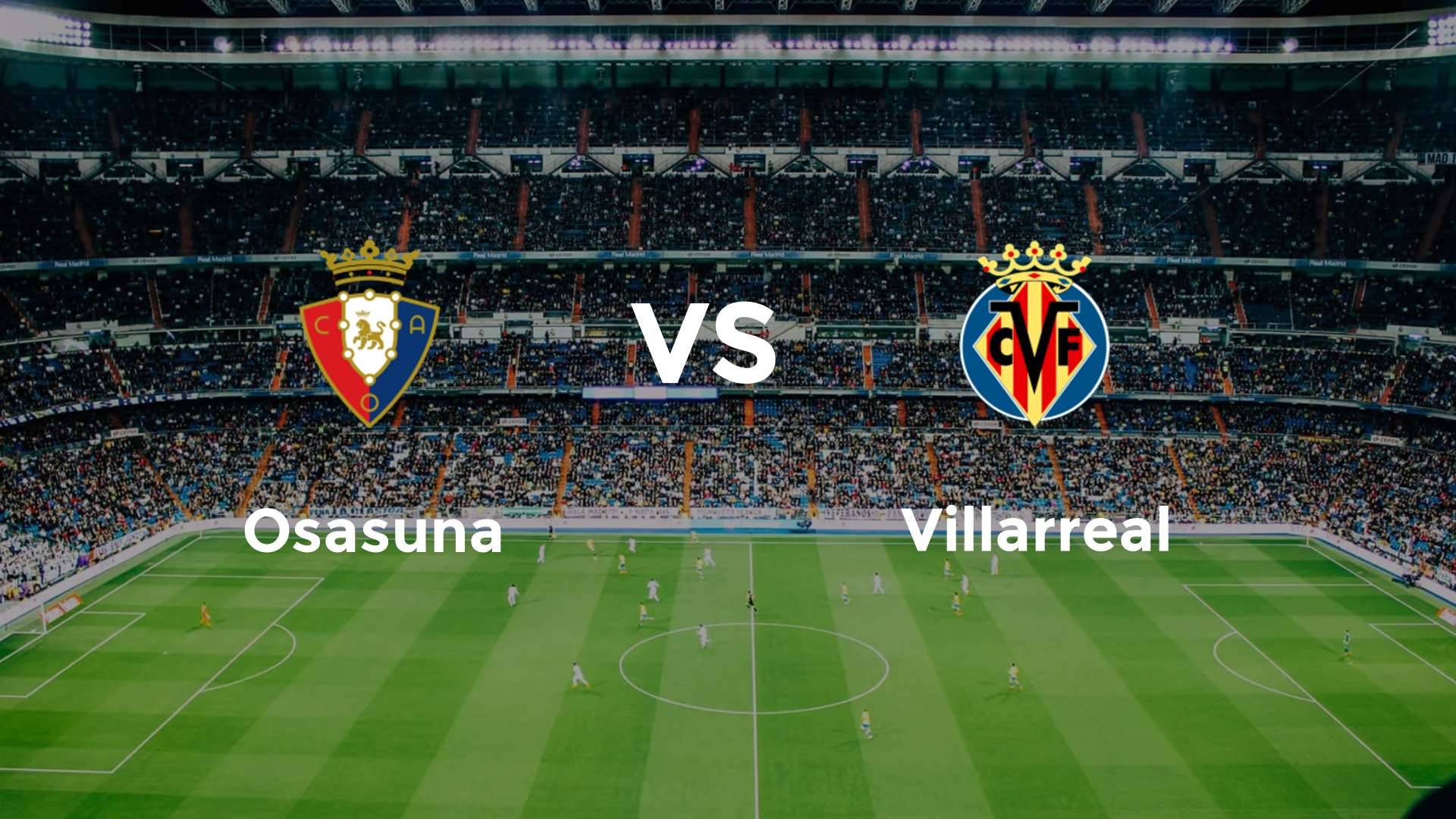 Osasuna vs Villarreal