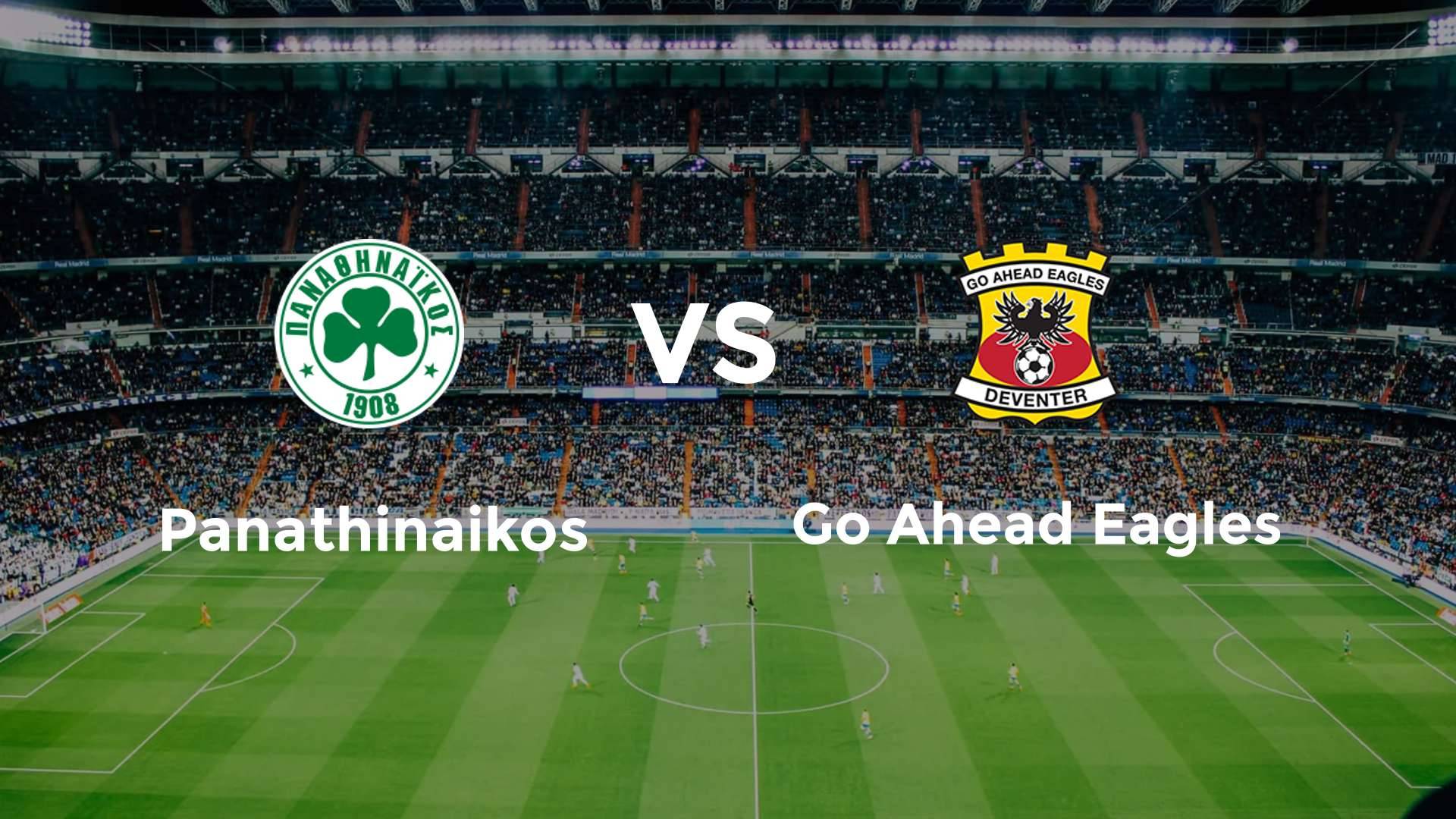 Panathinaikos vs Go Ahead Eagles