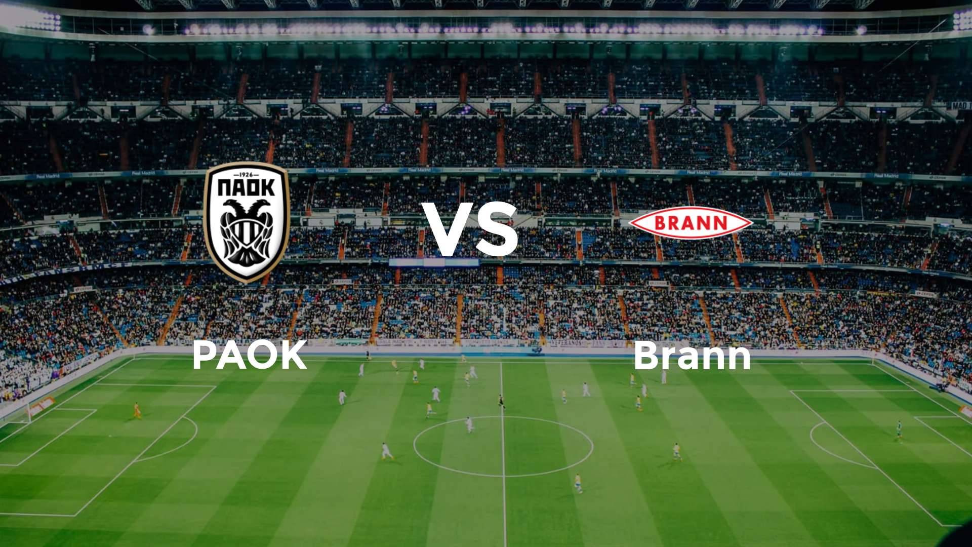 PAOK vs Brann