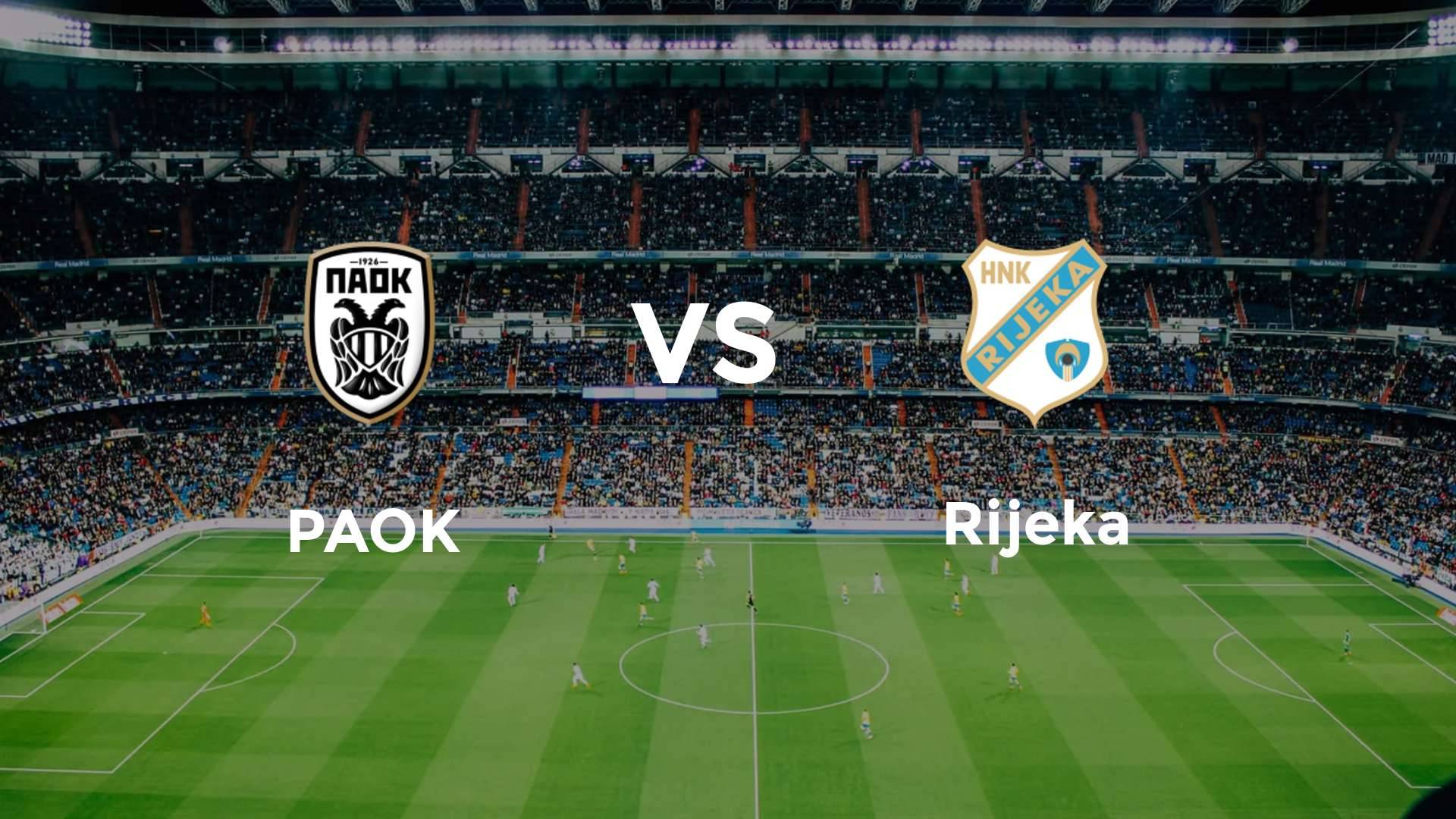 PAOK vs Rijeka