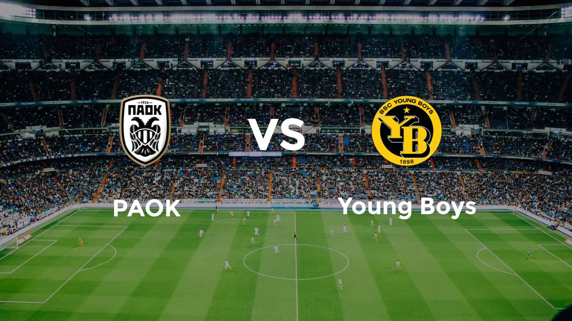 PAOK vs Young Boys