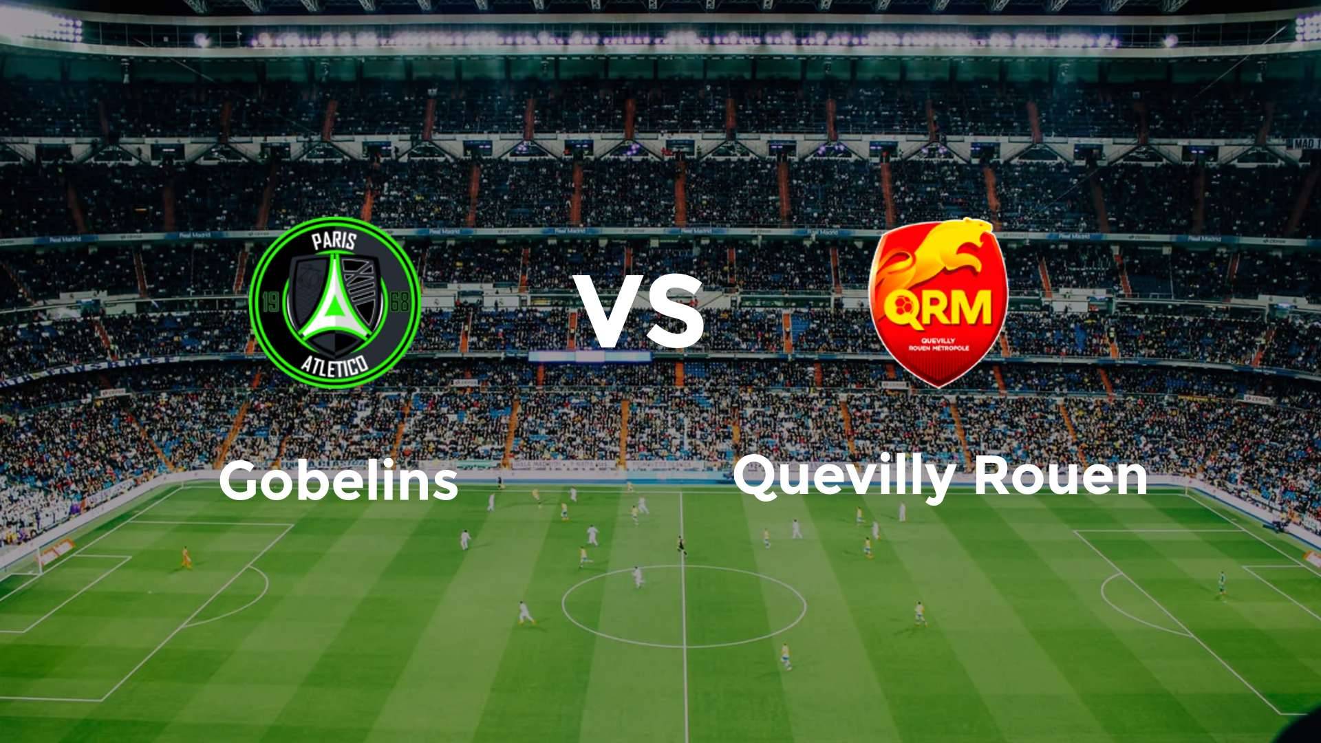 Paris 13 Atletico vs Quevilly Rouen
