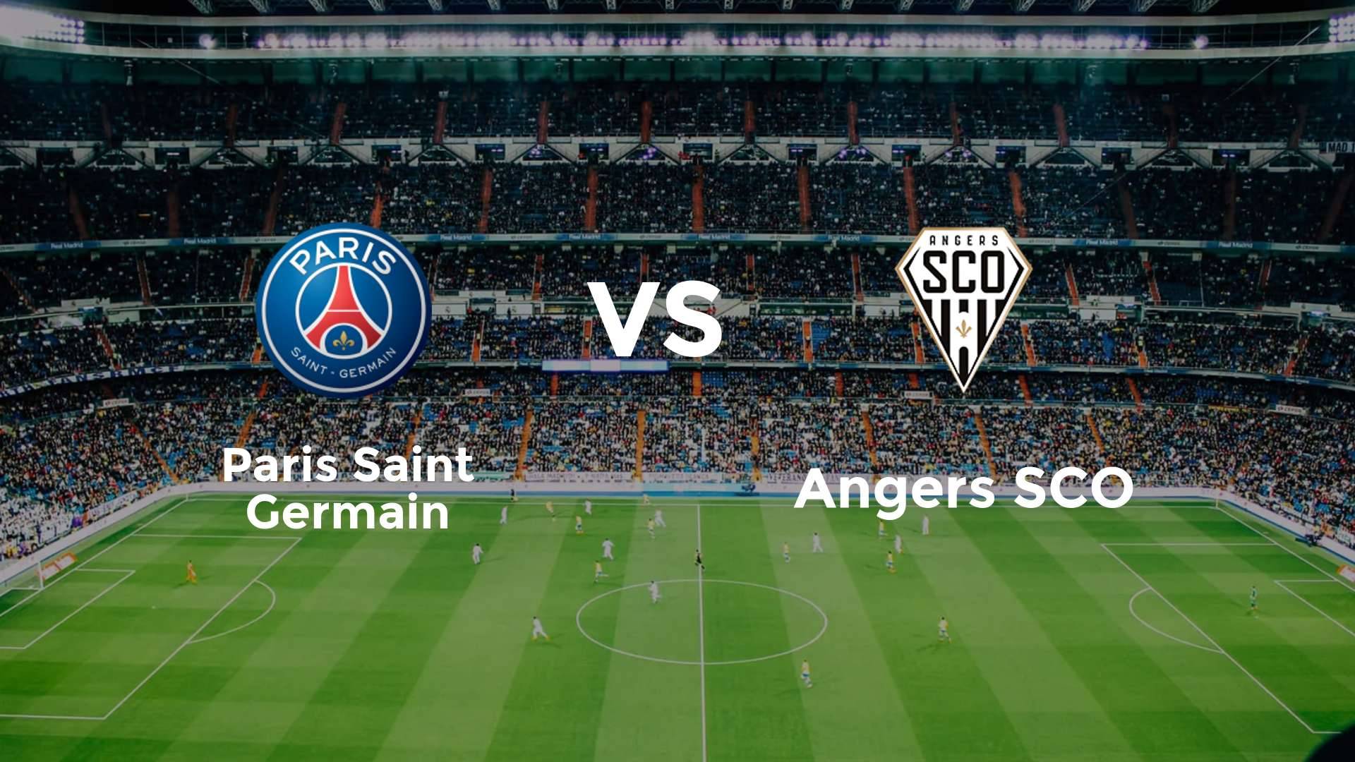 Paris Saint Germain vs Angers SCO