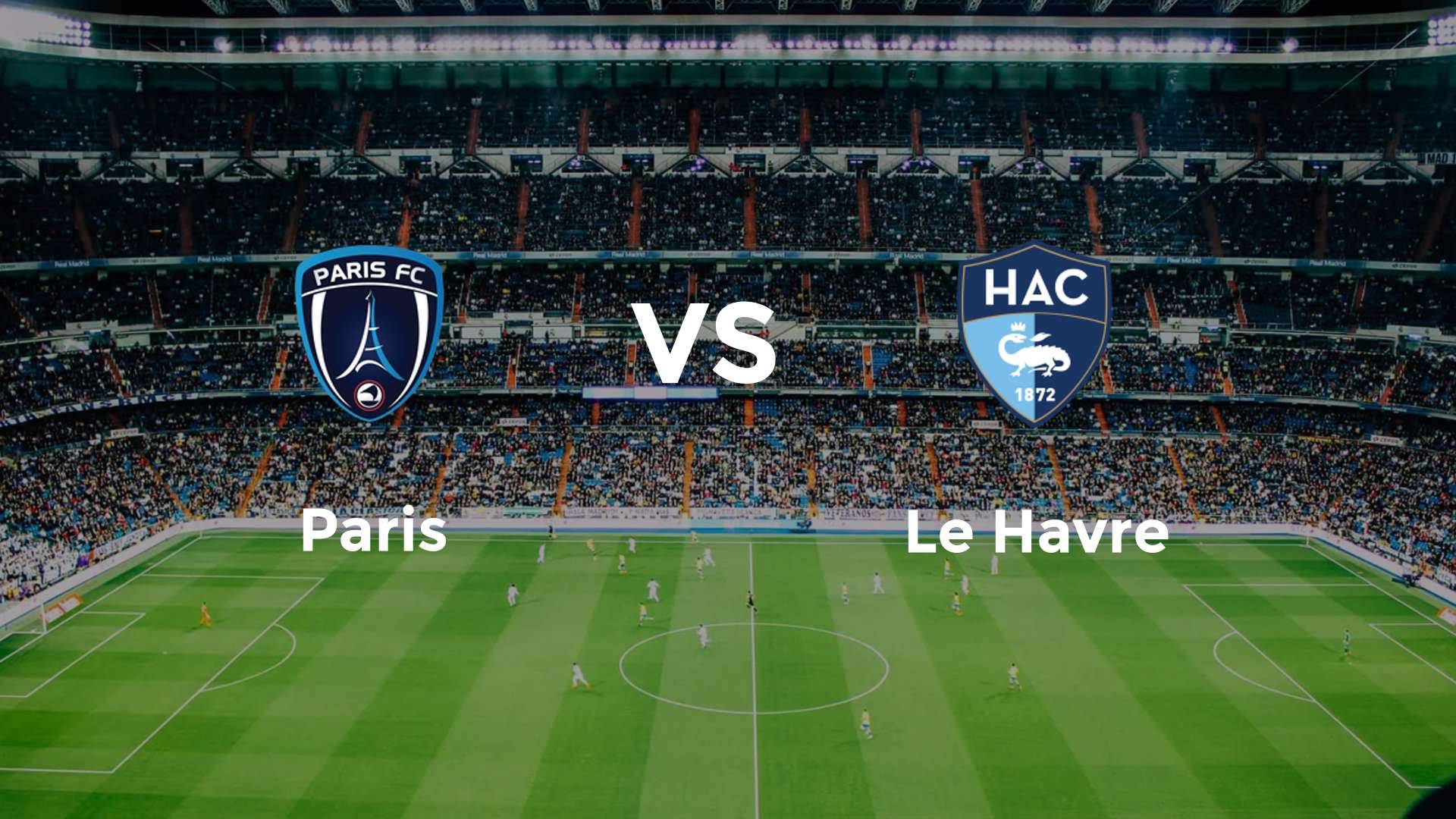 Paris vs Le Havre