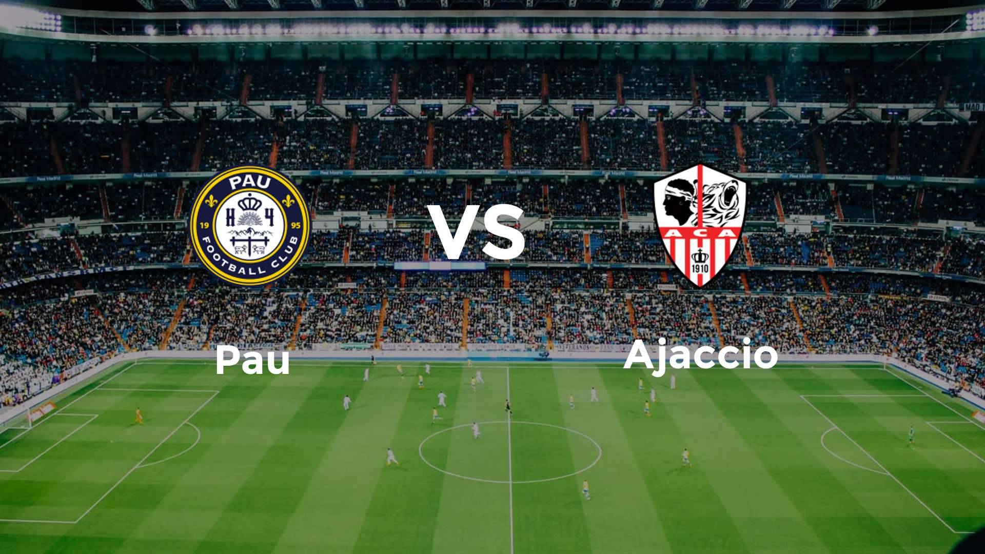 Pau vs Ajaccio