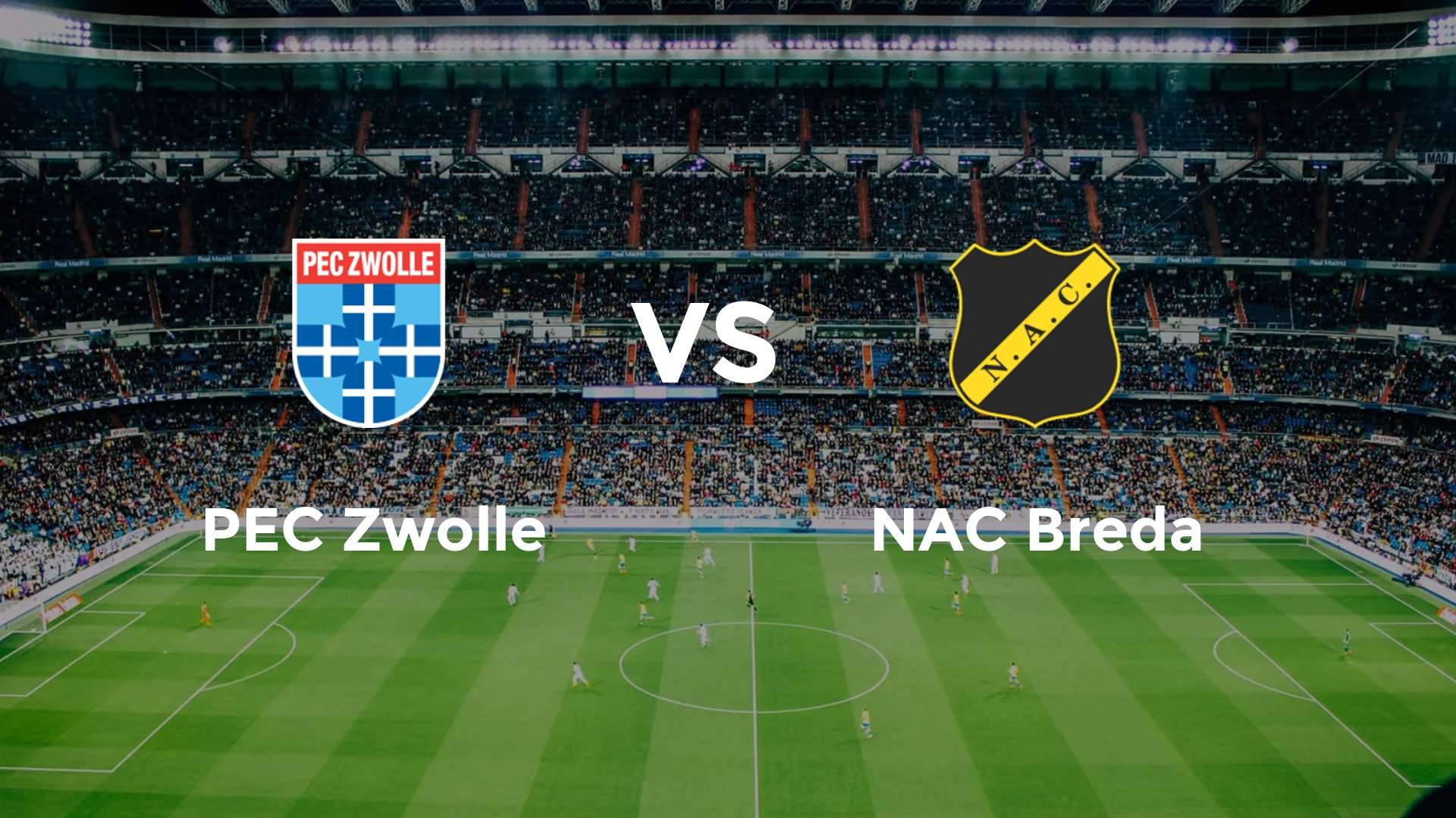 PEC Zwolle vs NAC Breda