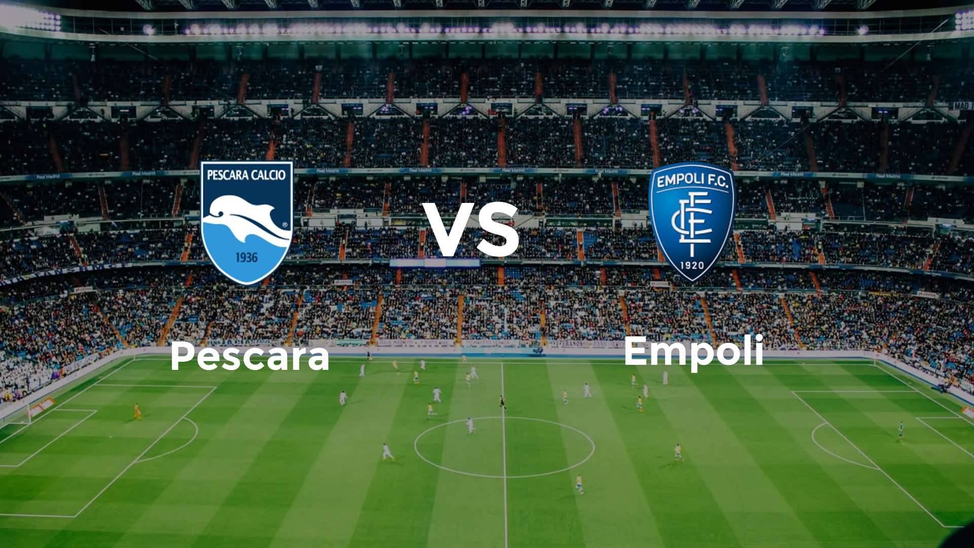 Pescara vs Empoli