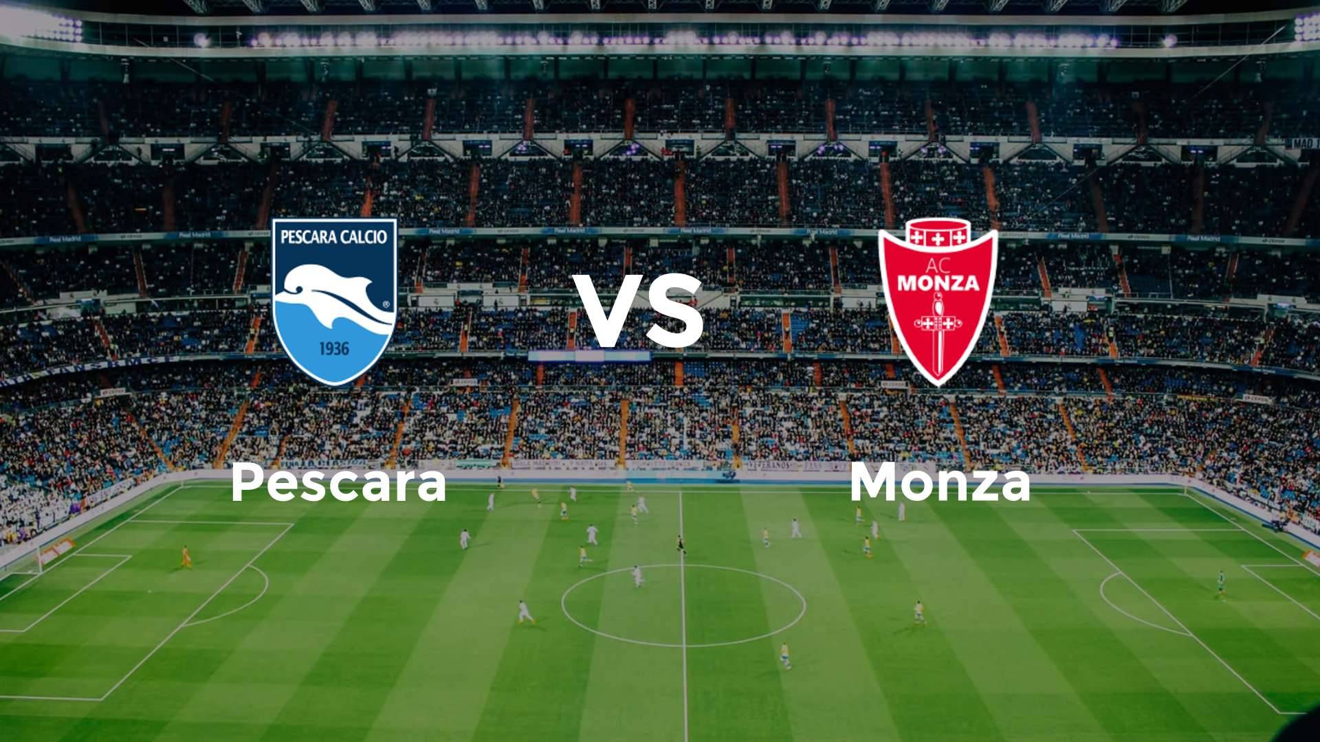 Pescara vs Monza