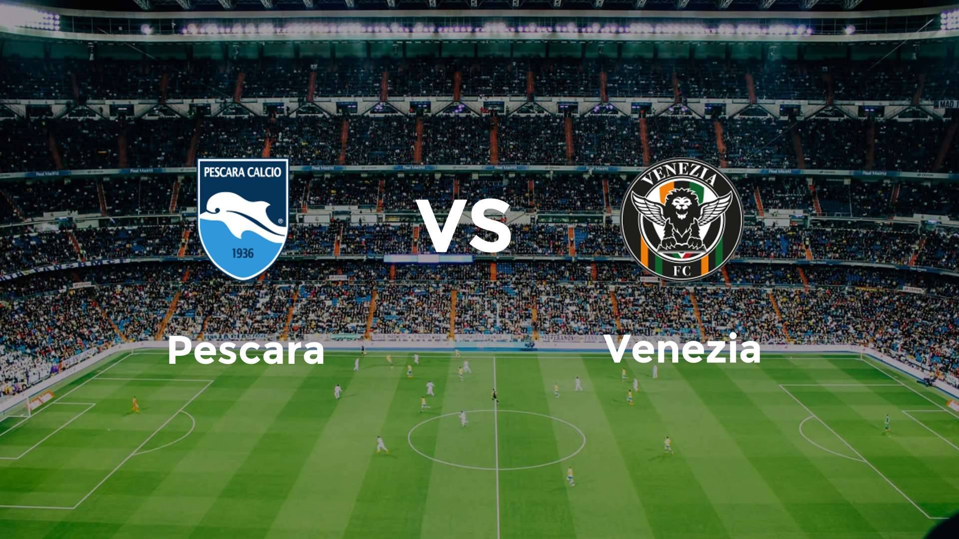 Pescara vs Venezia