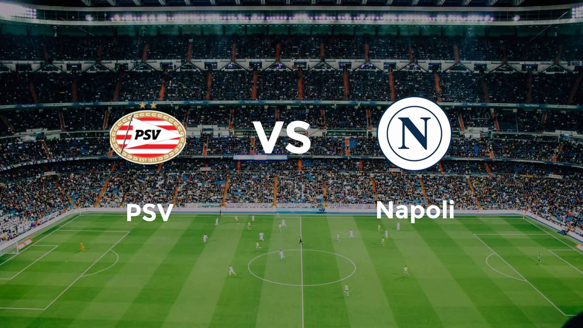 PSV vs Napoli