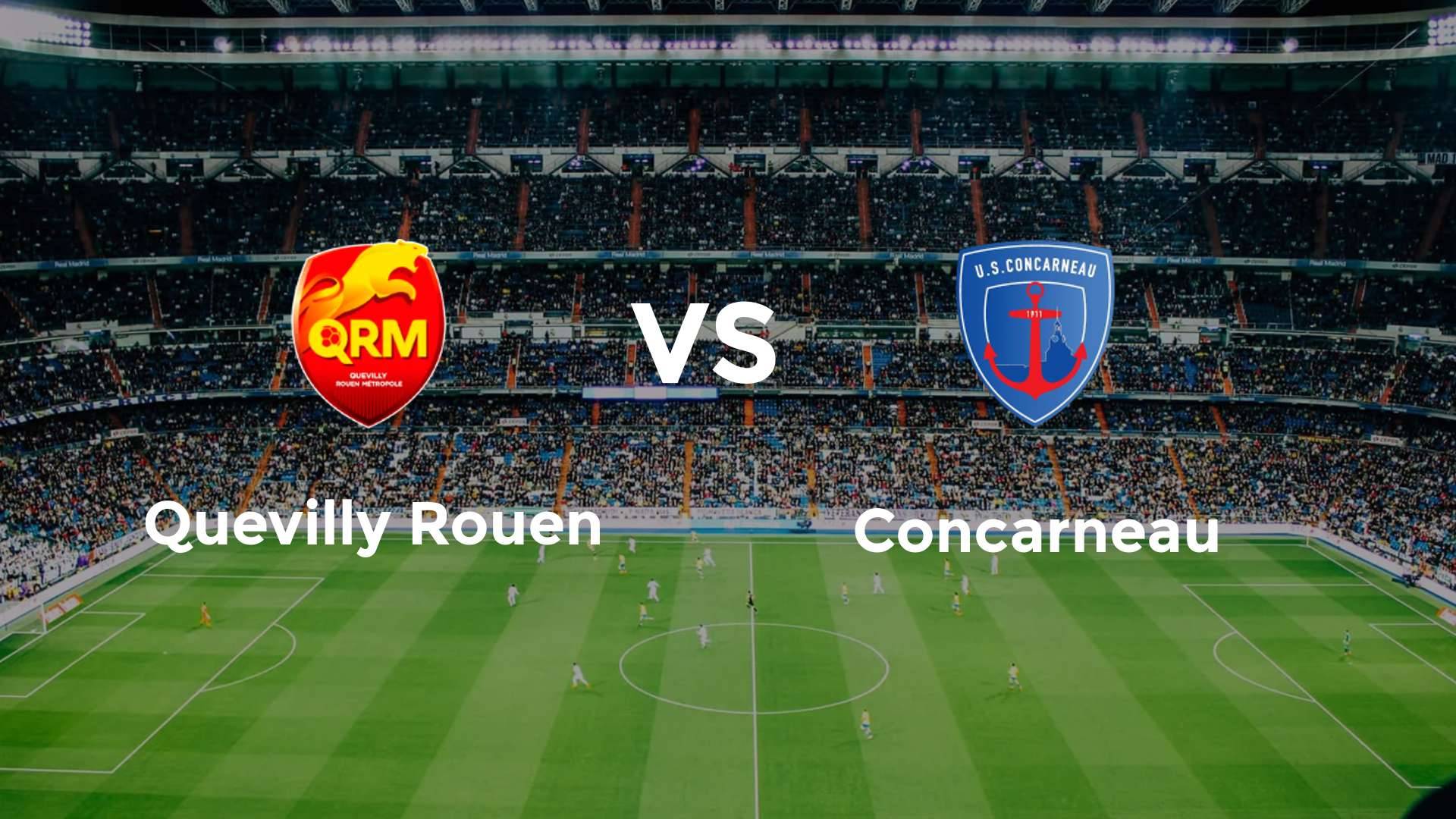 Quevilly Rouen vs Concarneau