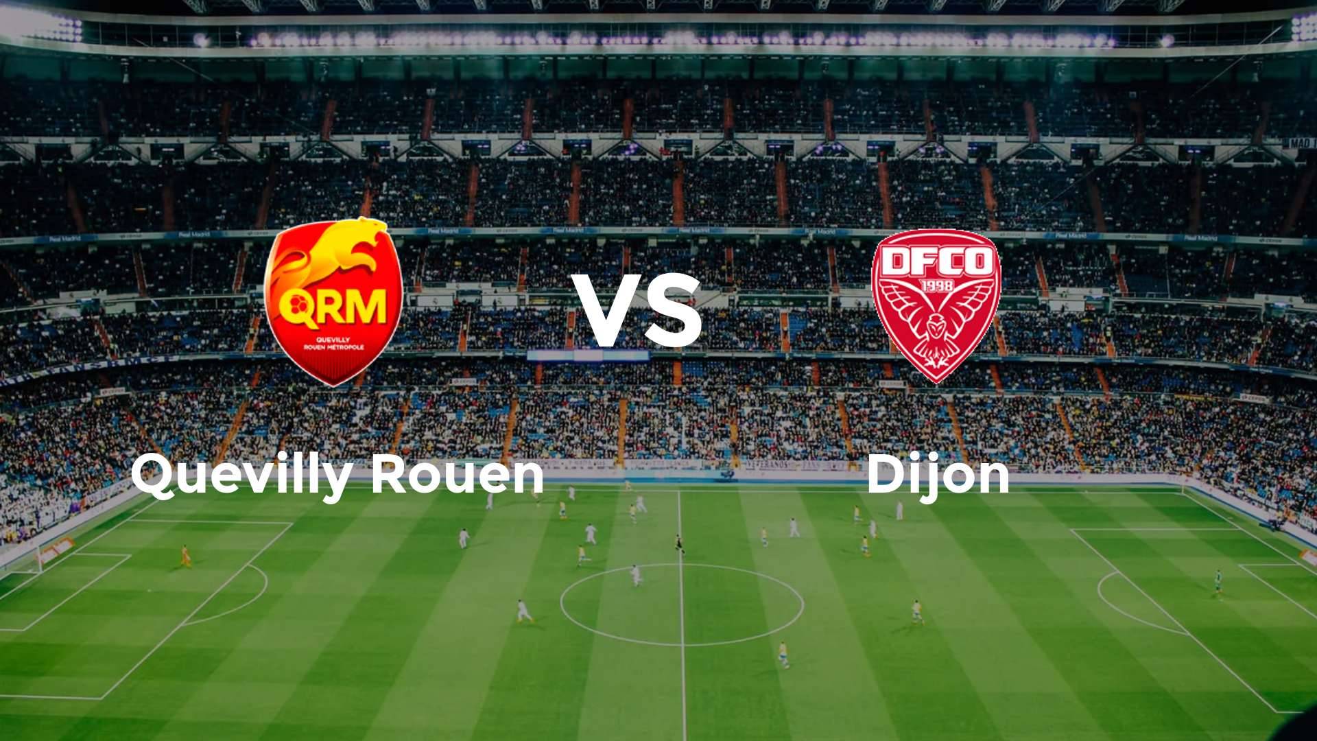 Quevilly Rouen vs Dijon