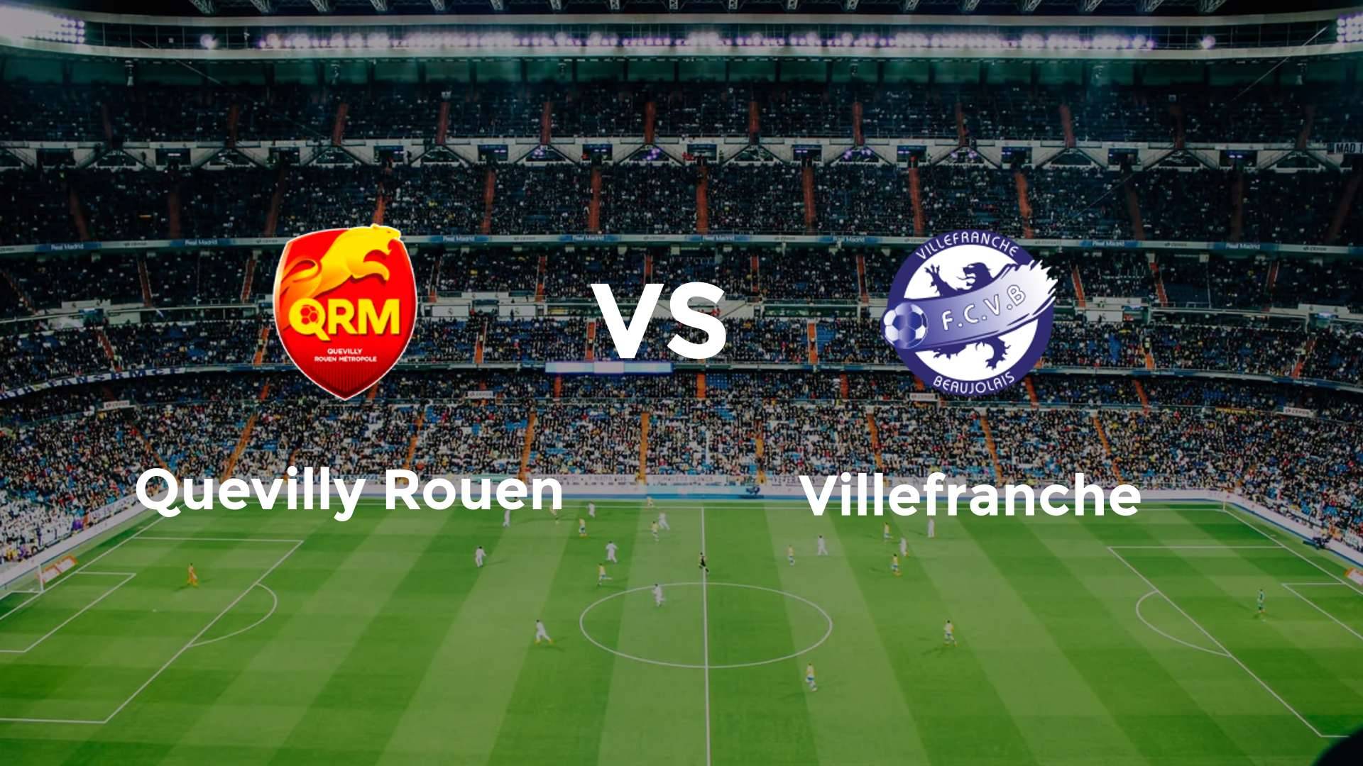 Quevilly Rouen vs Villefranche