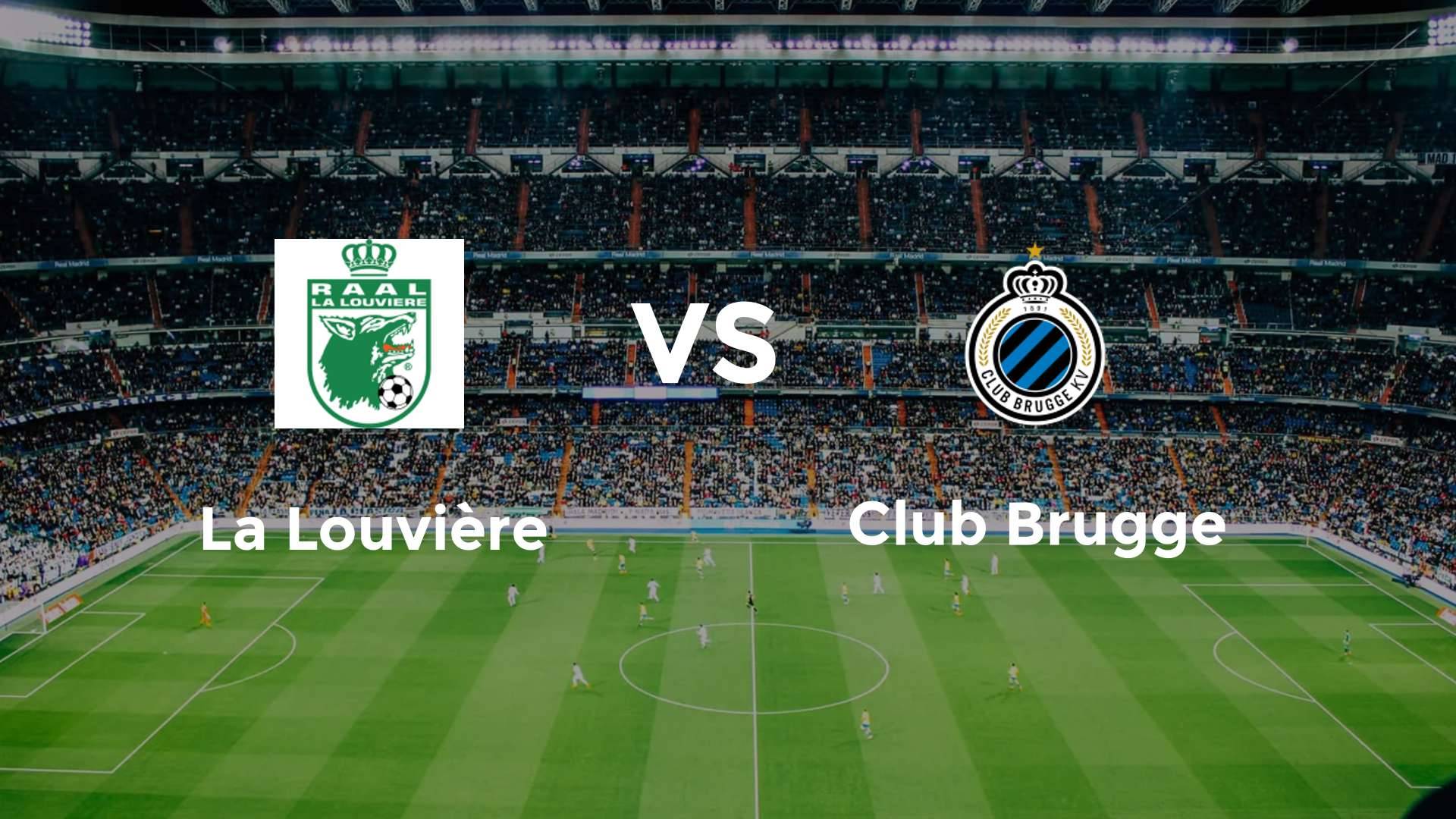 La Louvière vs Club Brugge