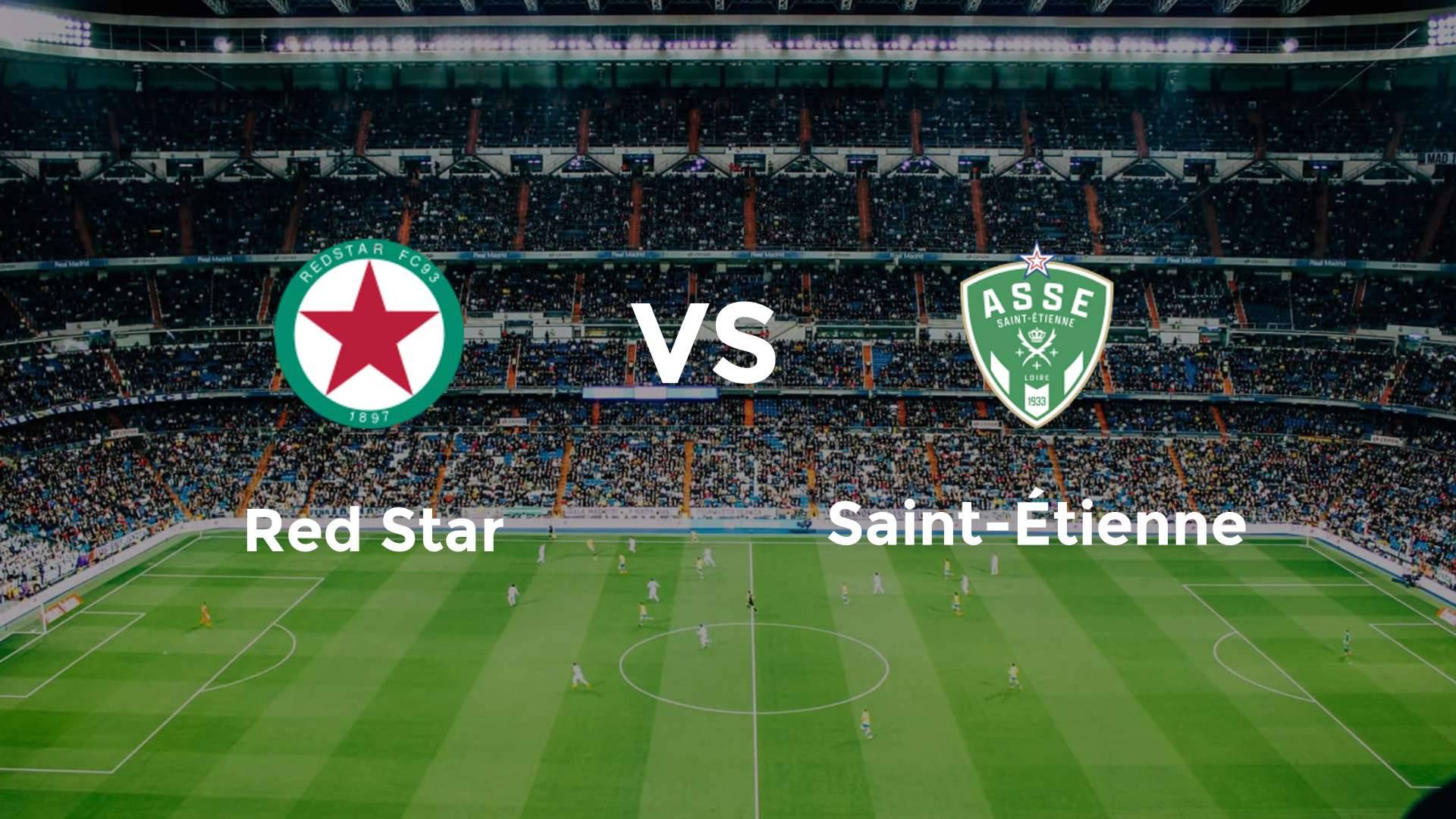 Red Star vs Saint-Étienne