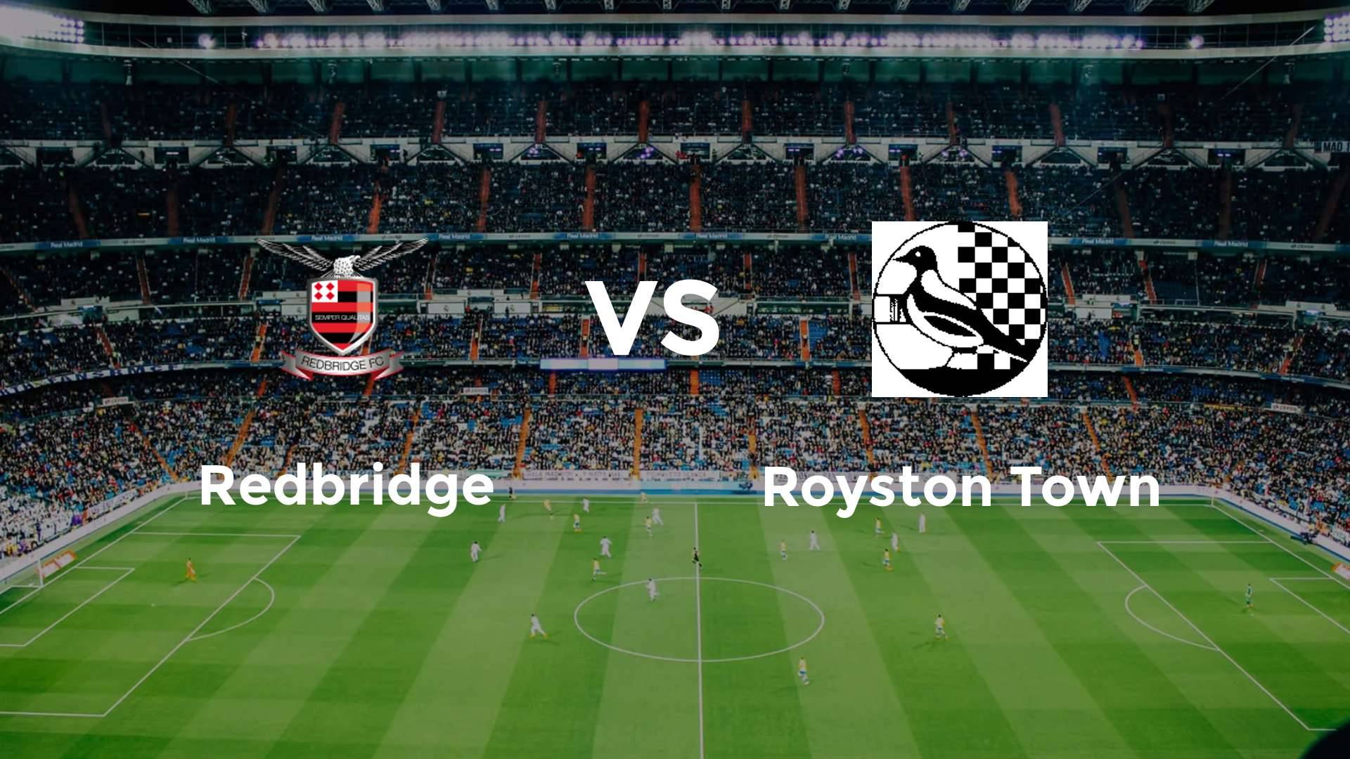 Redbridge vs Royston Town