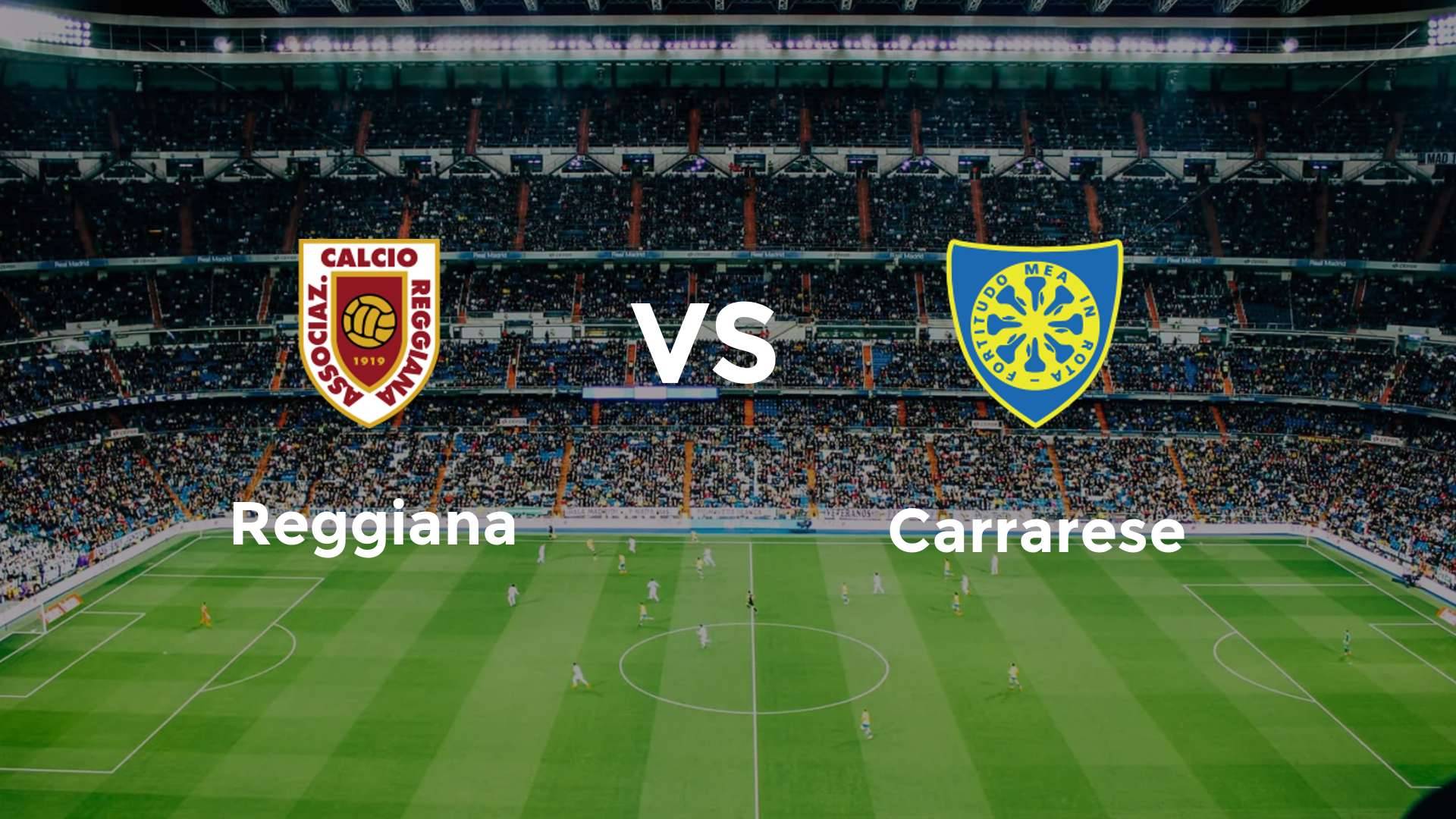 Reggiana vs Carrarese