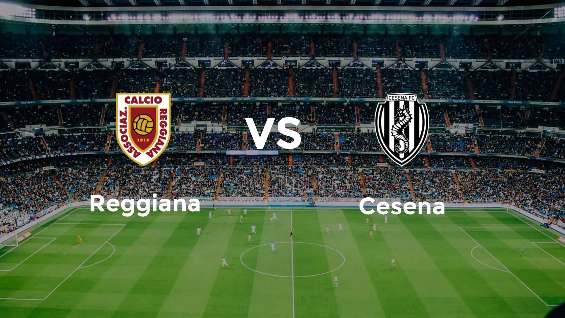 Reggiana vs Cesena