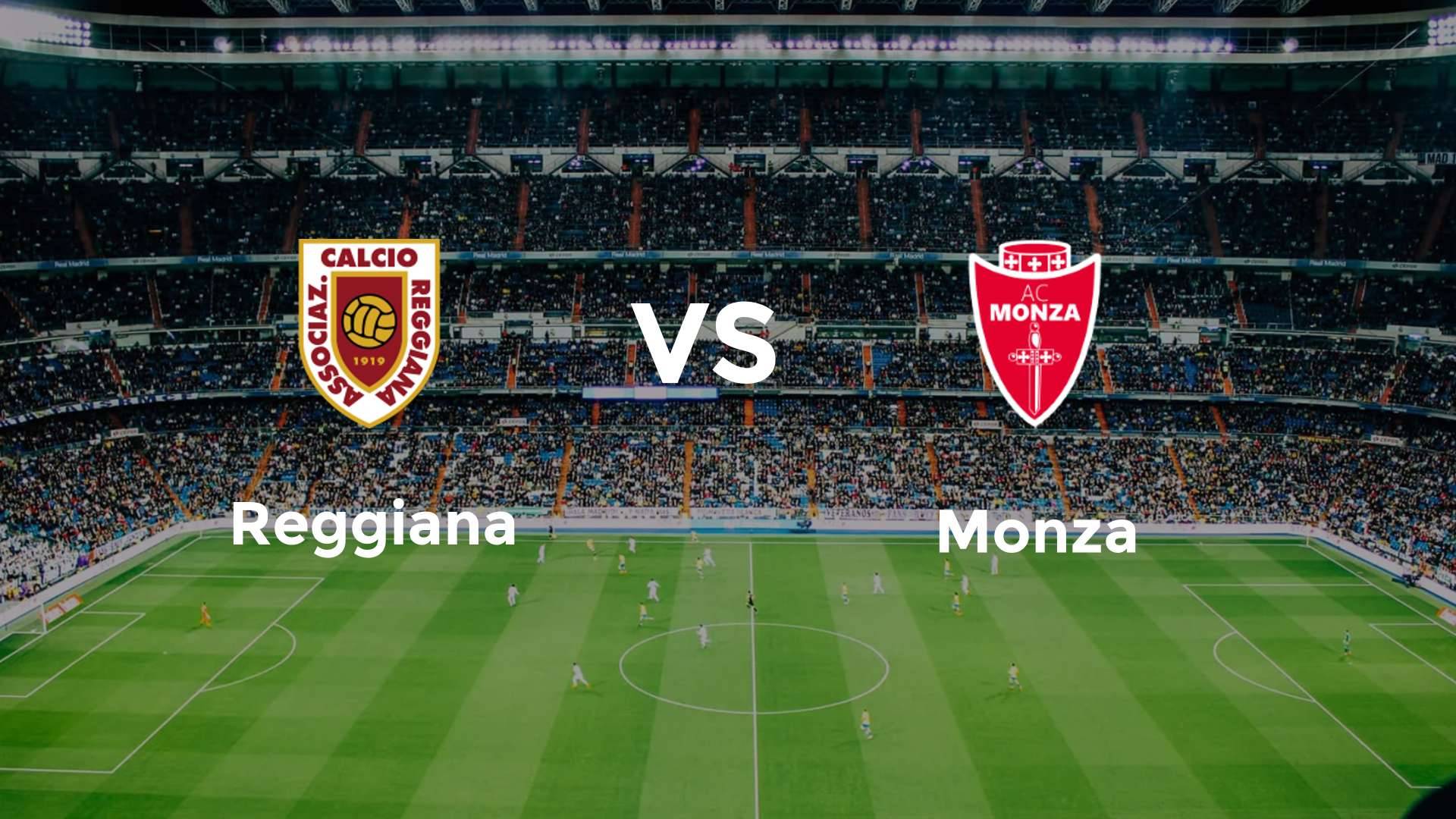 Reggiana vs Monza