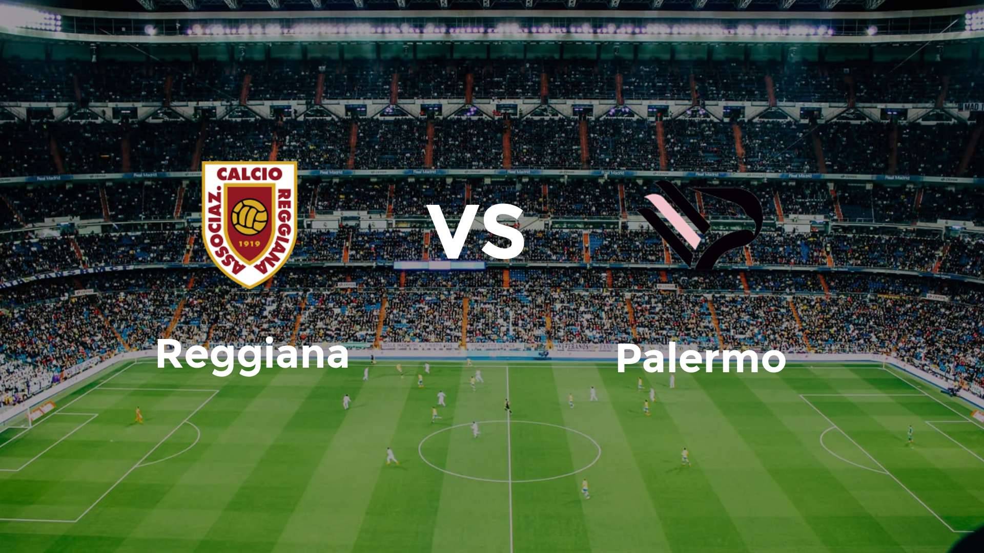 Reggiana vs Palermo