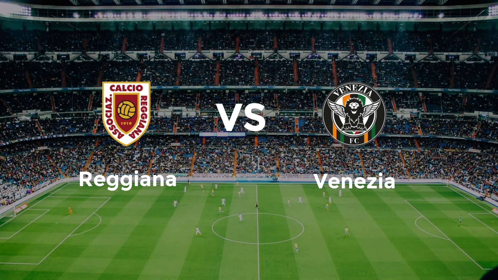 Reggiana vs Venezia