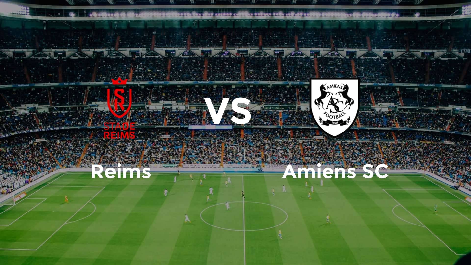Reims vs Amiens SC