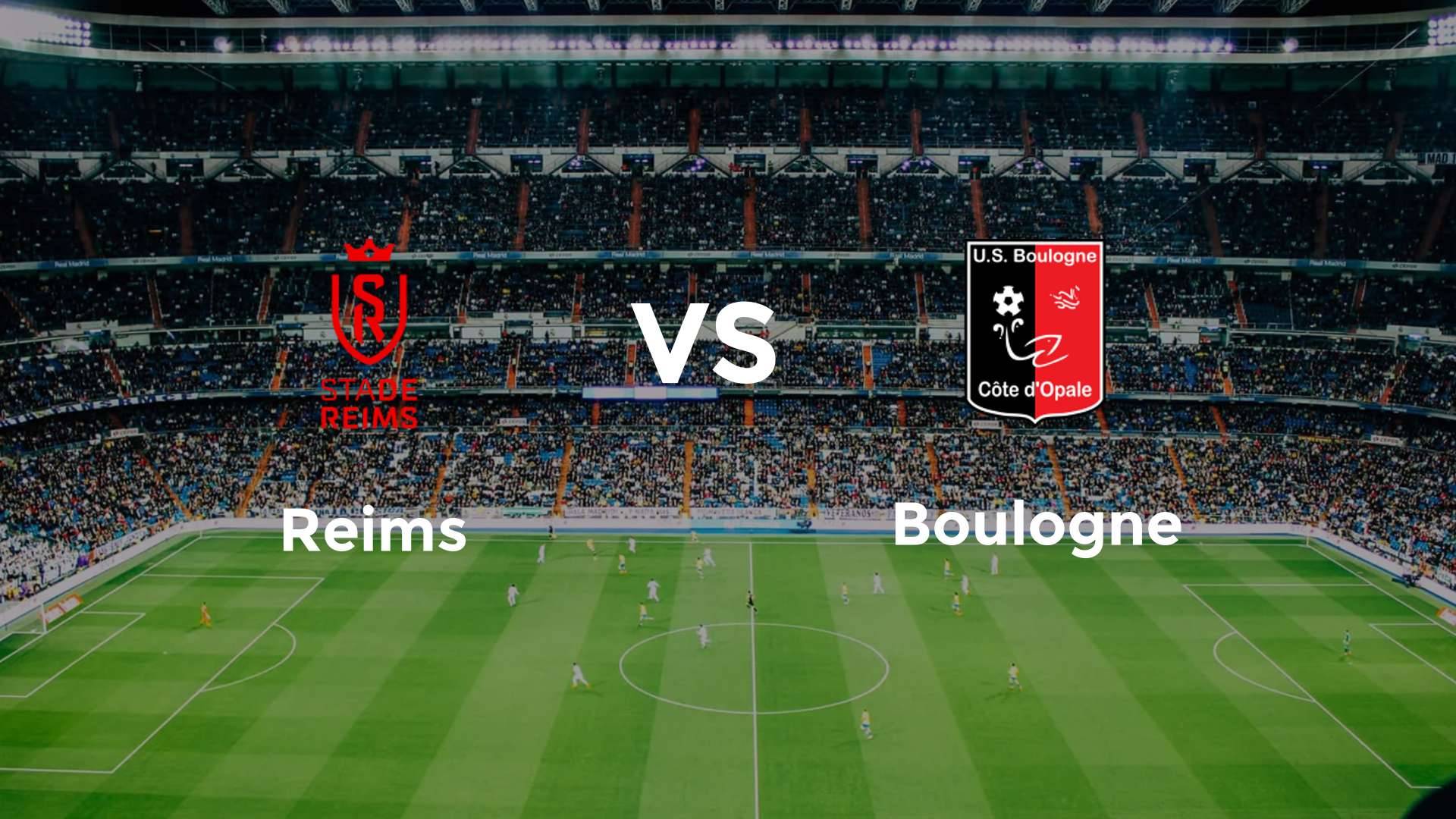 Reims vs Boulogne