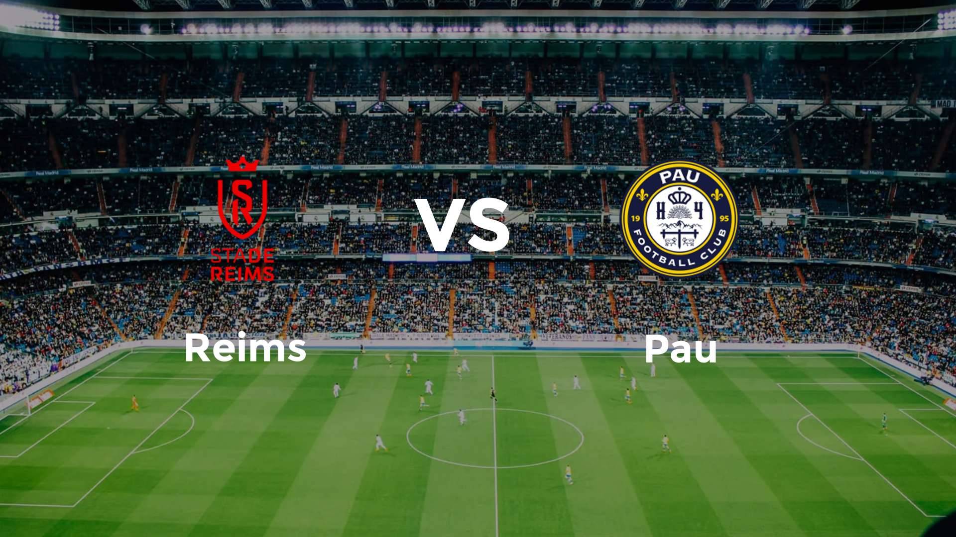 Reims vs Pau