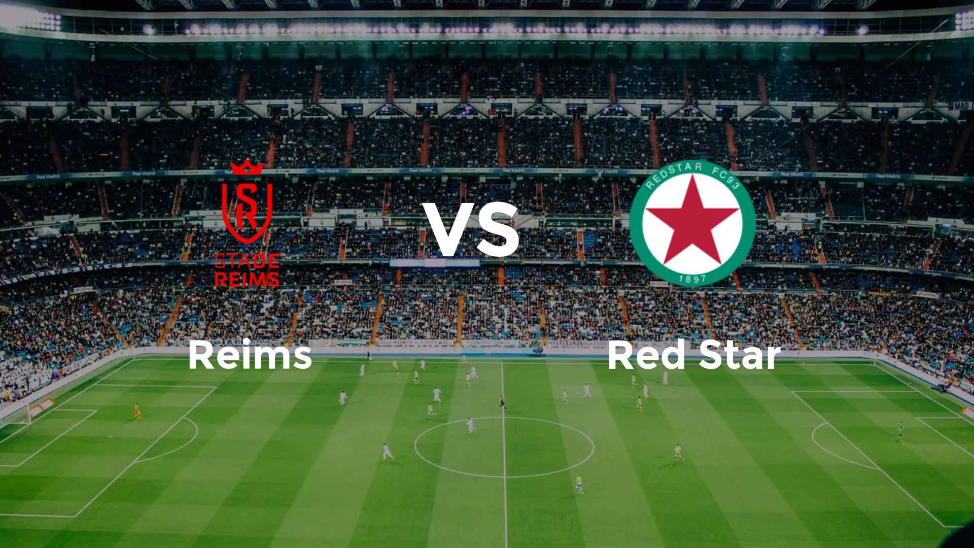Reims vs Red Star