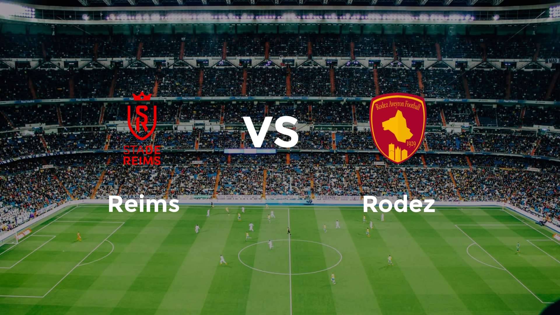 Reims vs Rodez