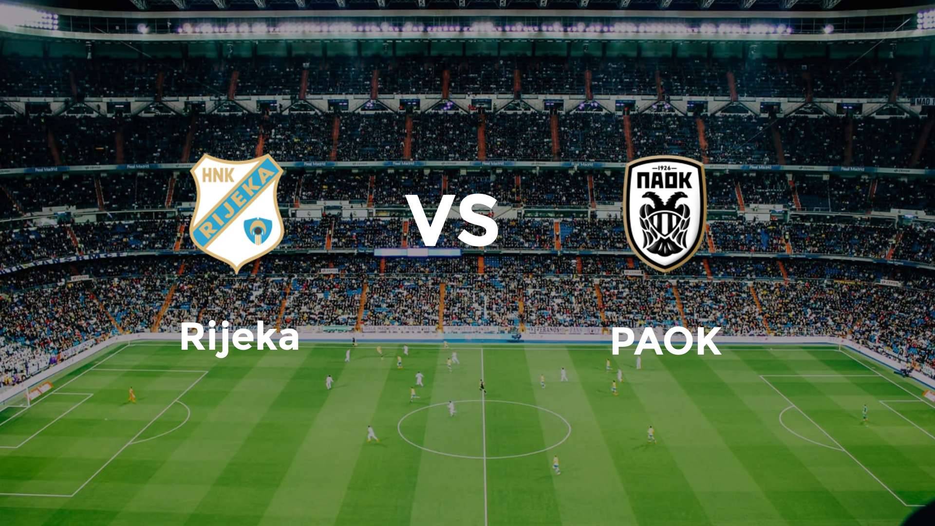 Rijeka vs PAOK