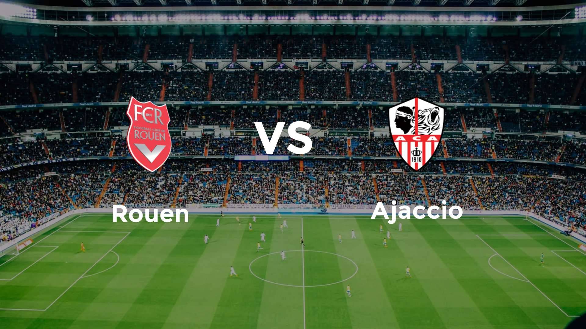 Rouen vs Ajaccio