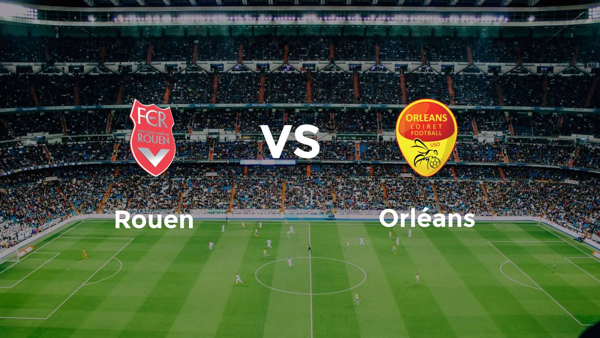 Rouen vs Orléans