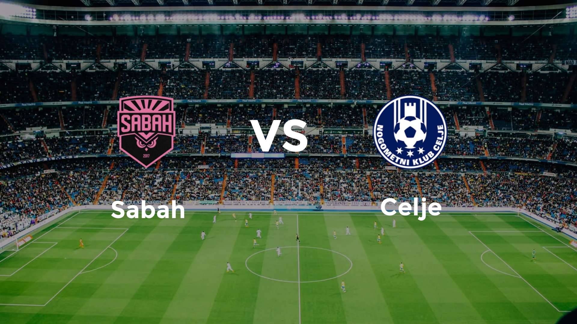 Sabah FK vs NK Celje