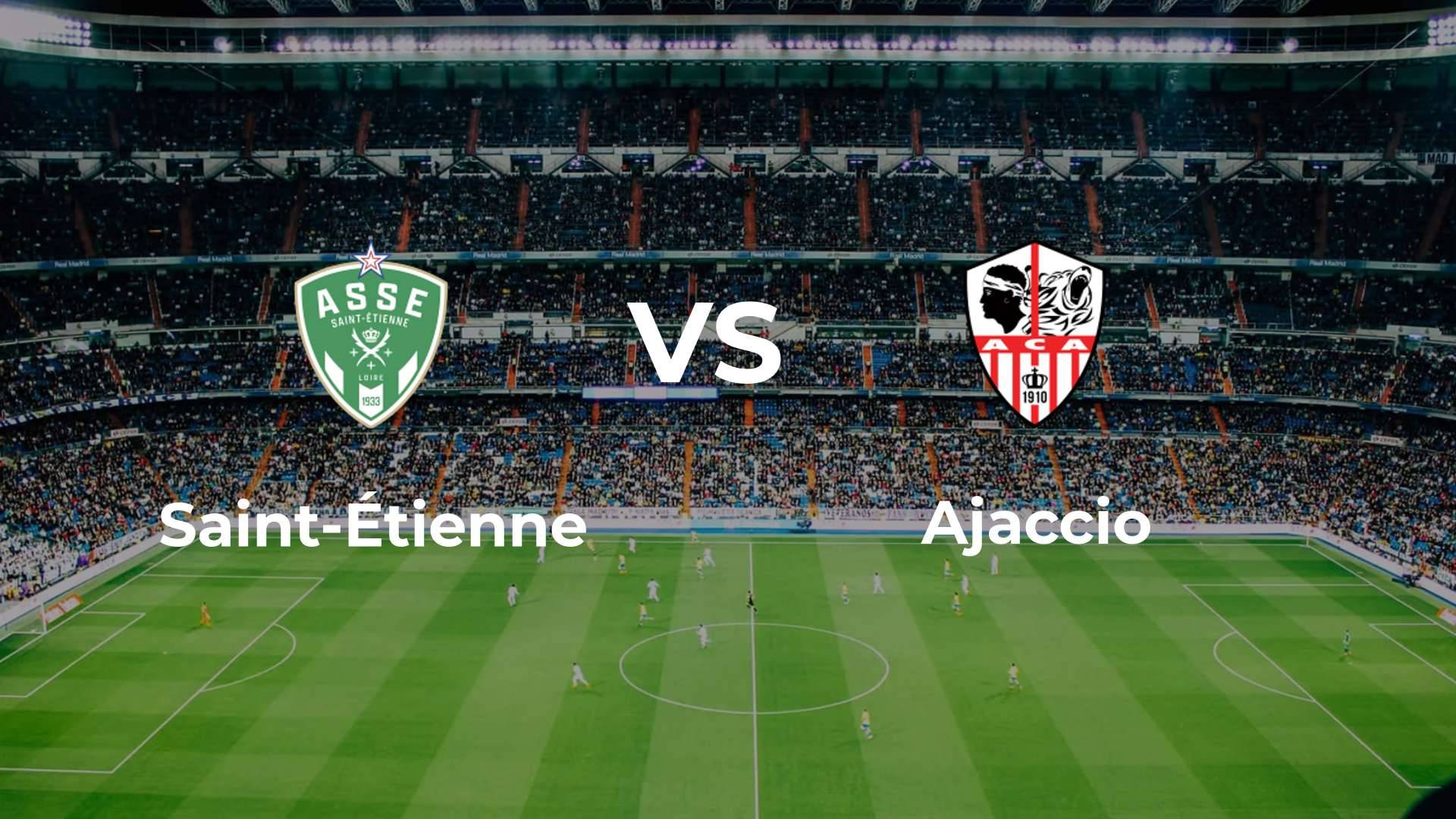 Saint-Étienne vs Ajaccio