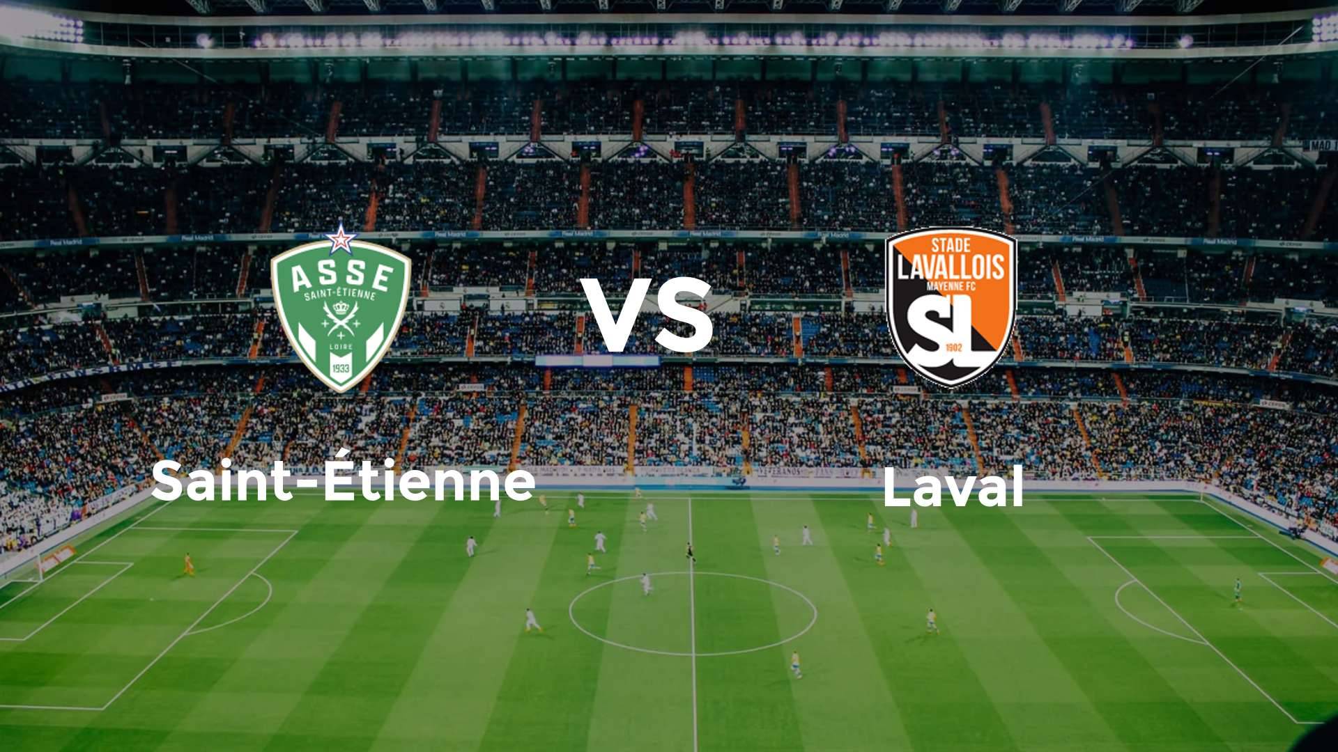 Saint-Étienne vs Laval