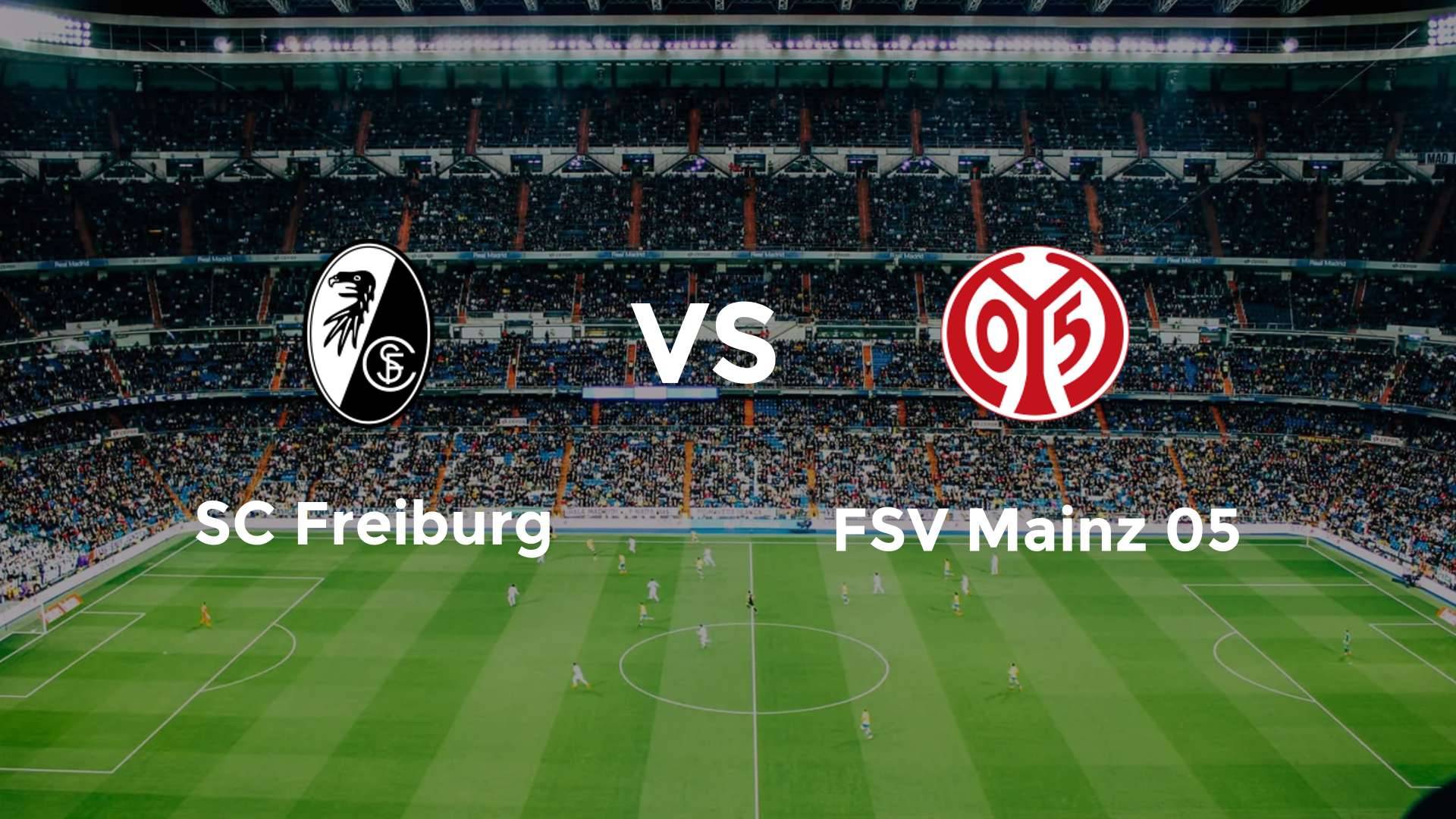 SC Freiburg vs FSV Mainz 05