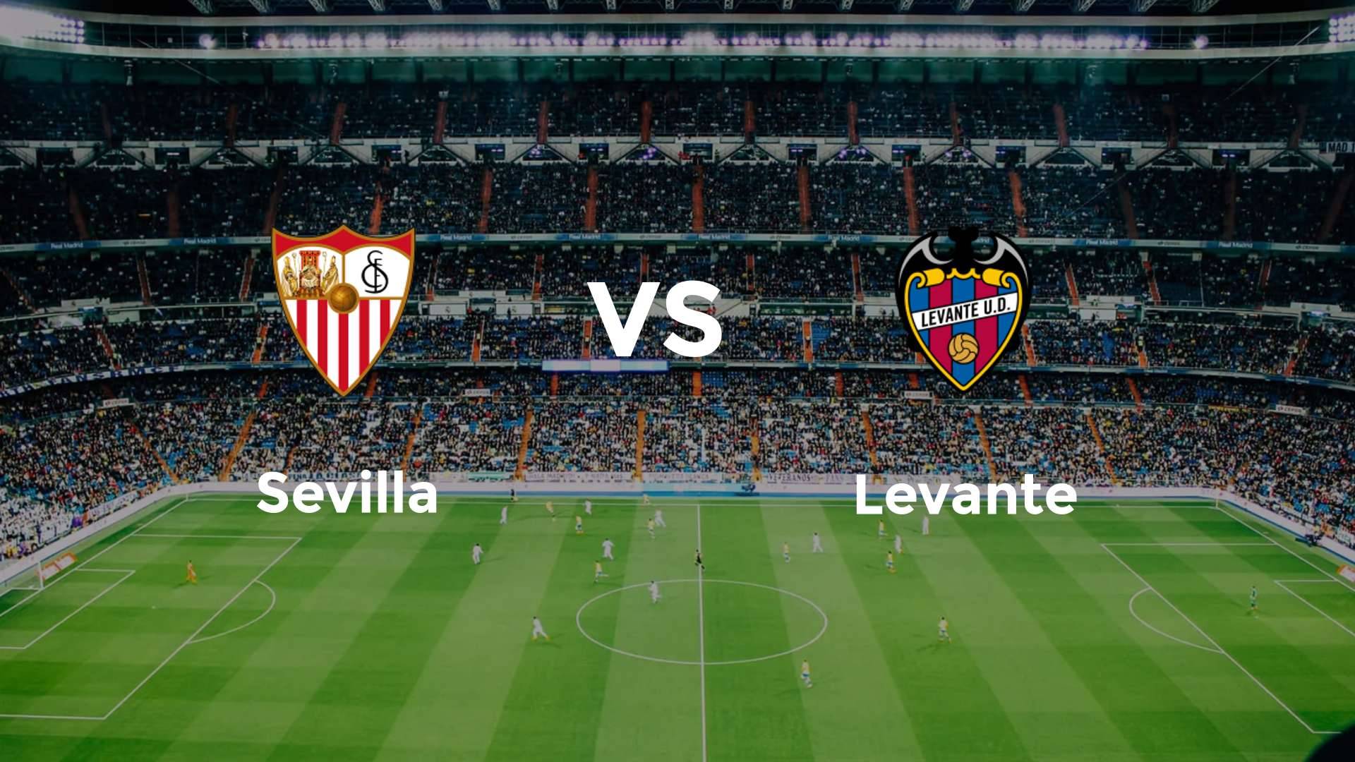 Sevilla vs Levante