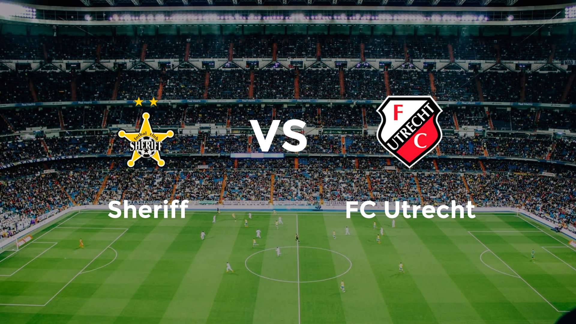 Sheriff vs FC Utrecht