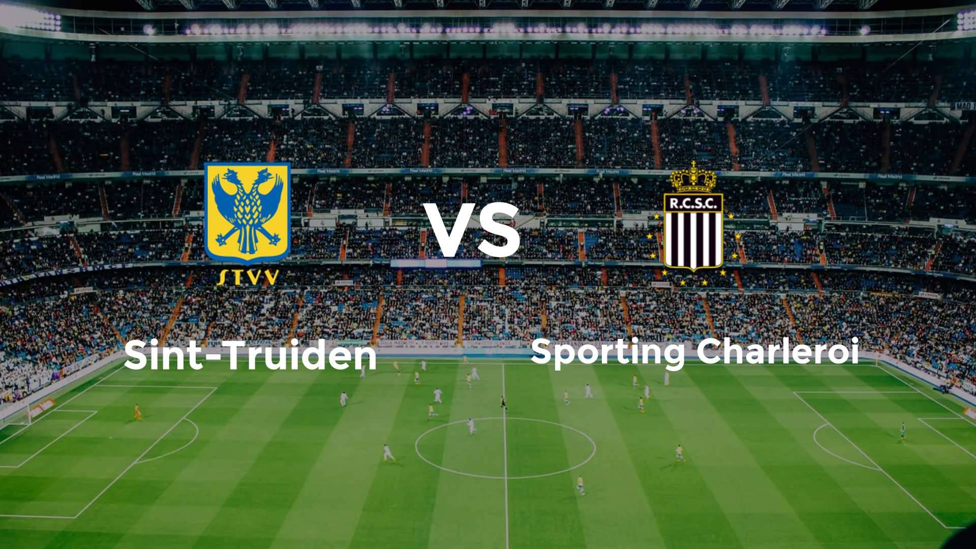 Sint-Truiden vs Sporting Charleroi