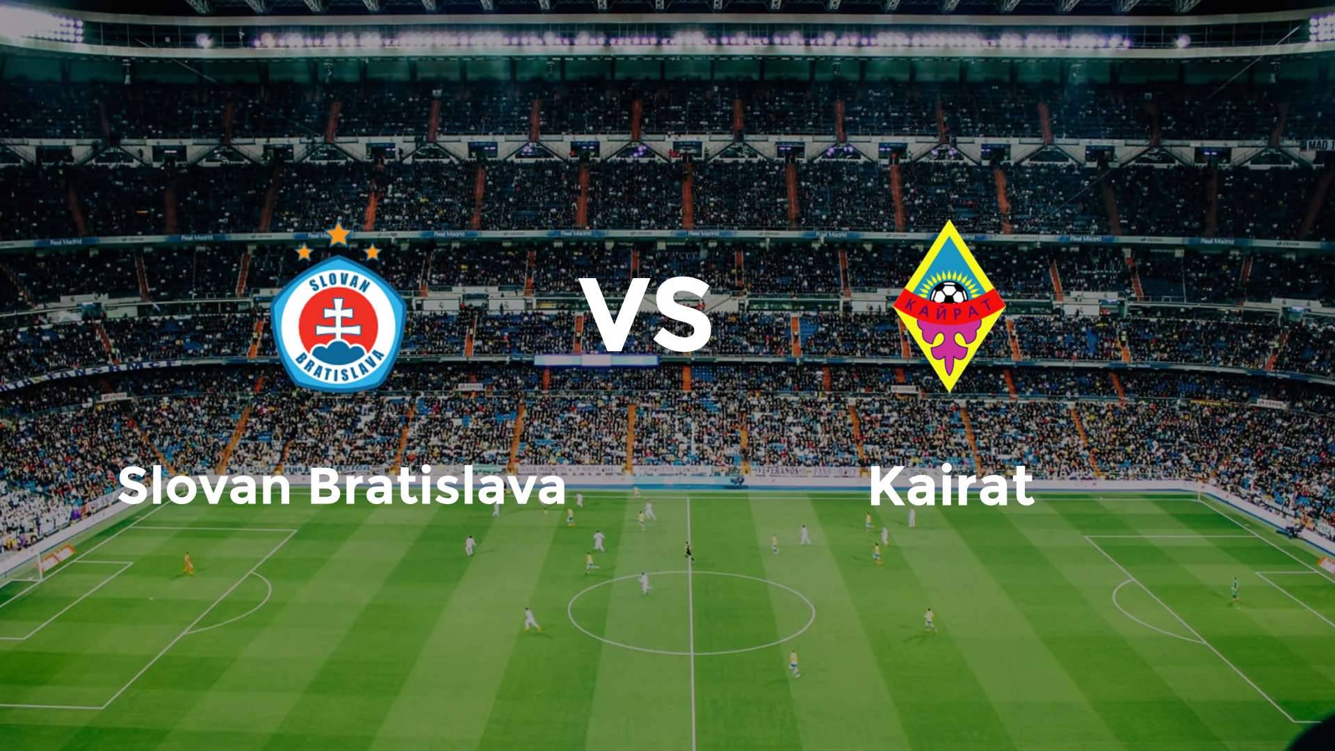 Slovan Bratislava vs Kairat