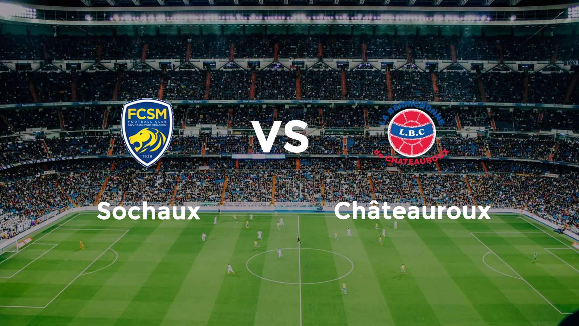 Sochaux vs Châteauroux