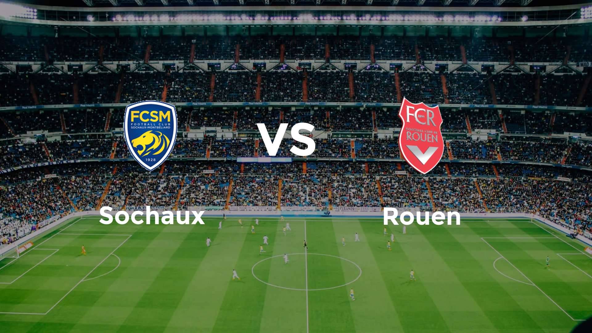Sochaux vs Rouen