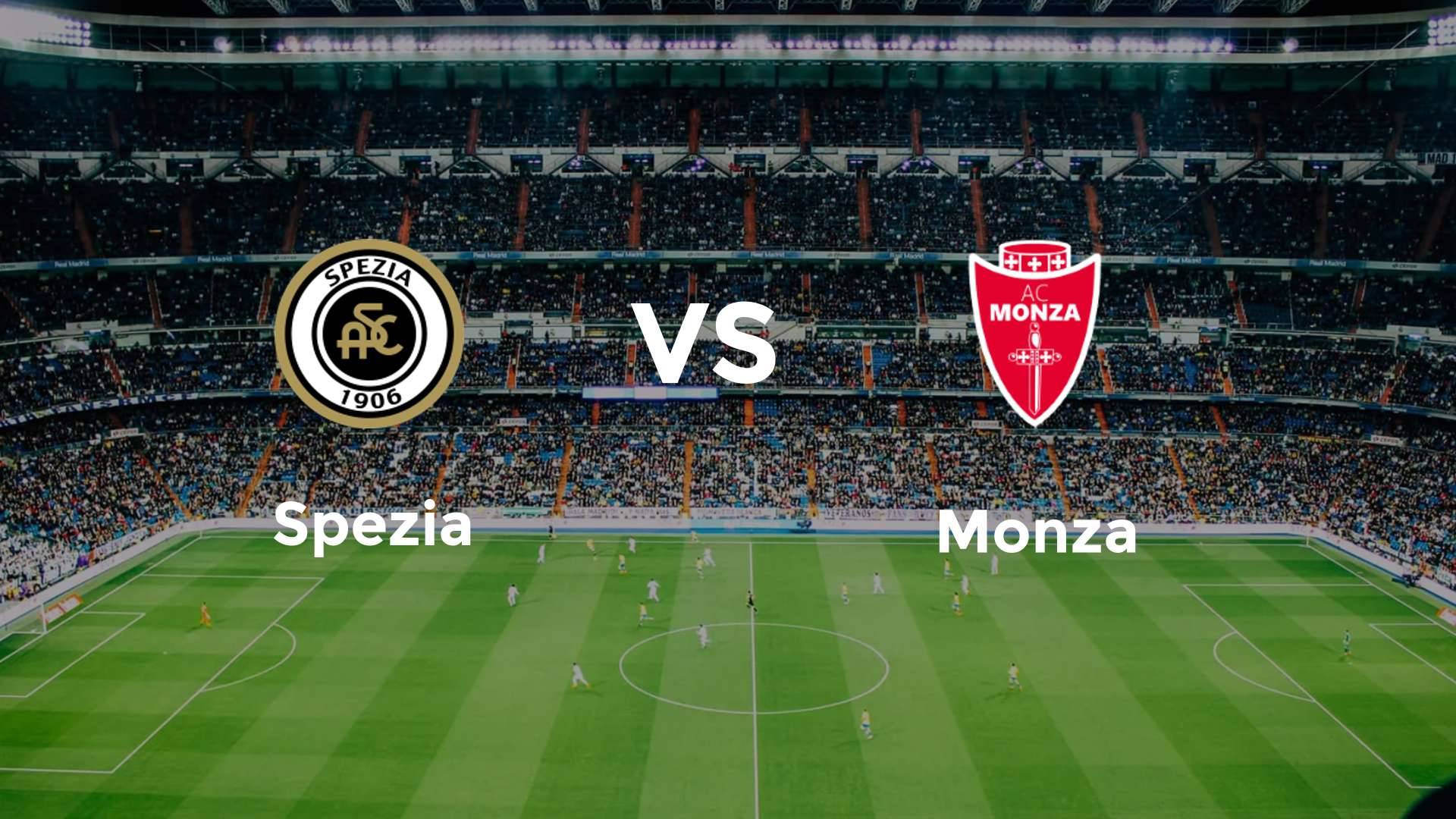 Spezia vs Monza