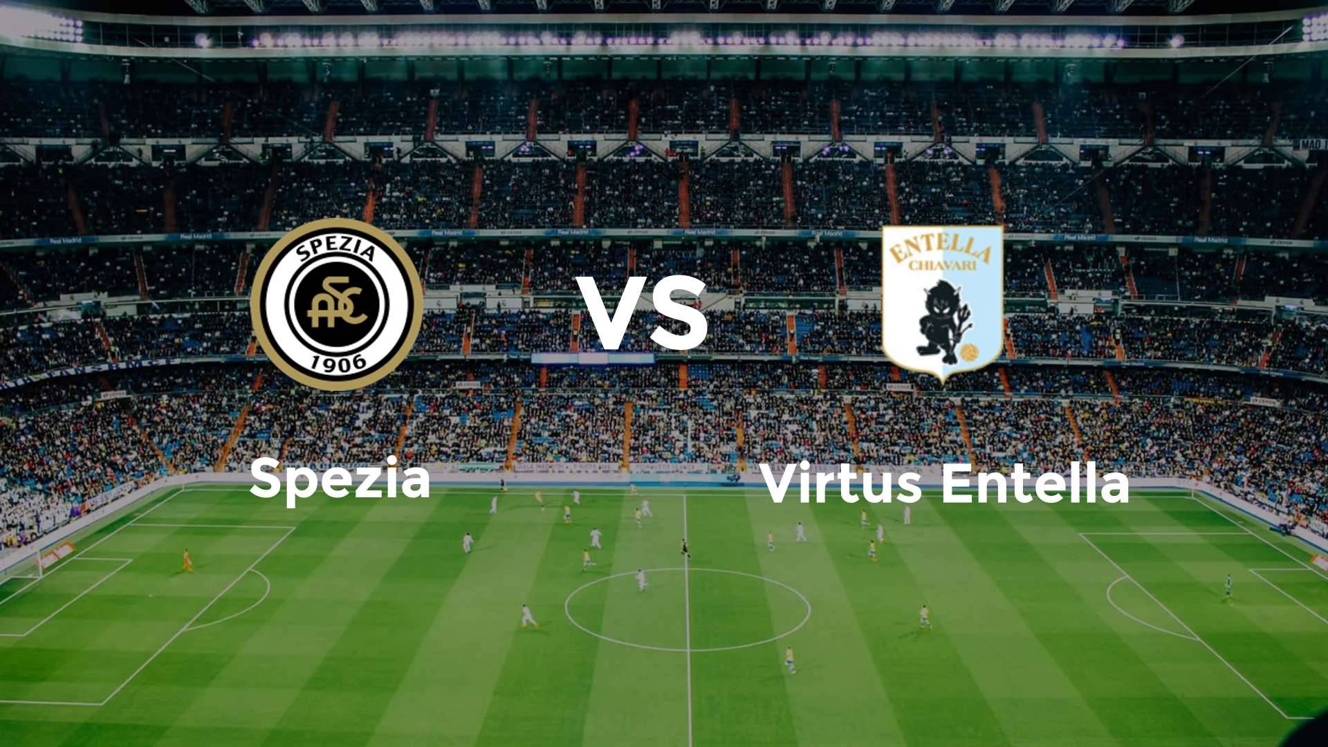 Spezia vs Virtus Entella