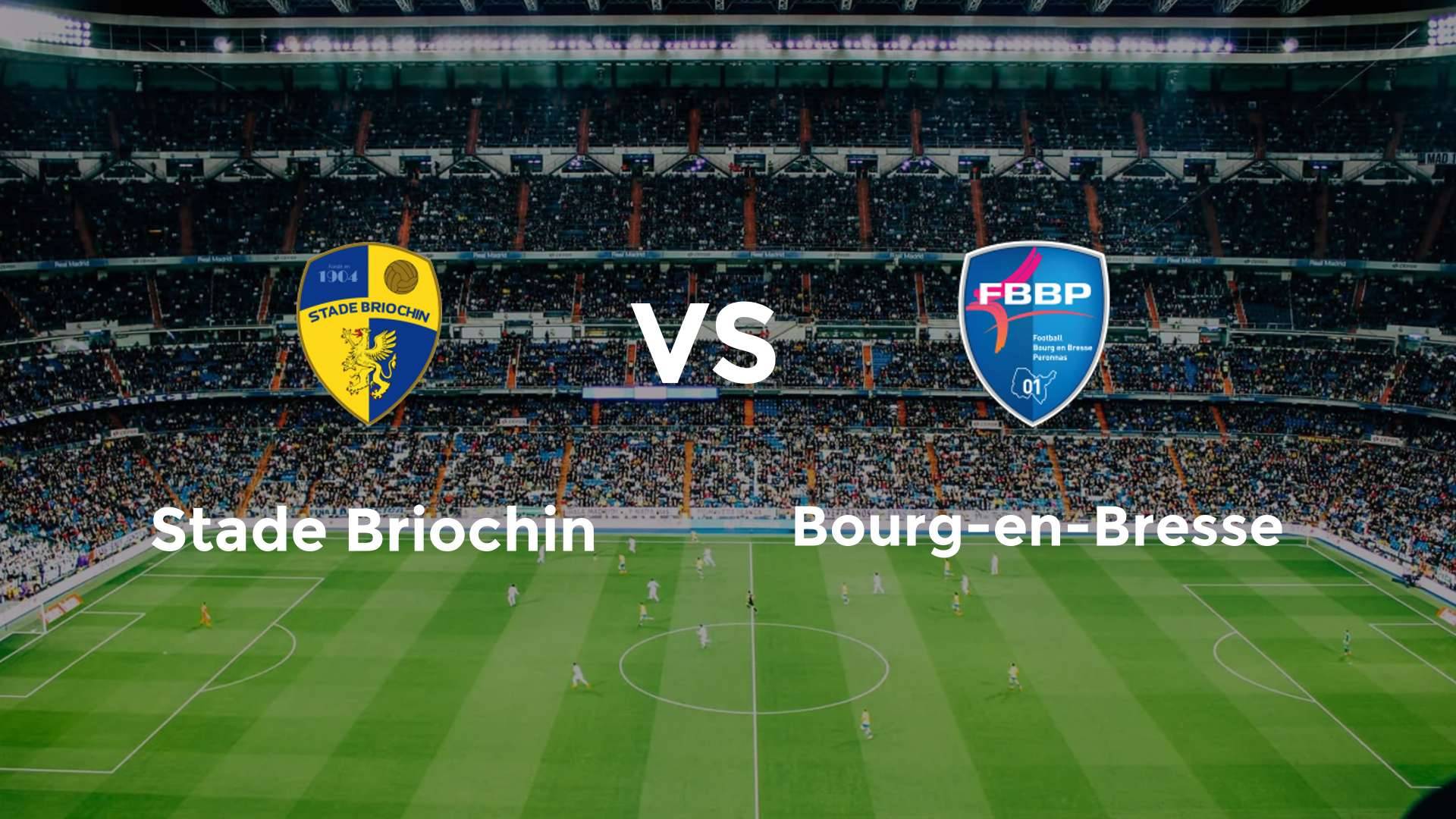 Stade Briochin vs Bourg-en-Bresse