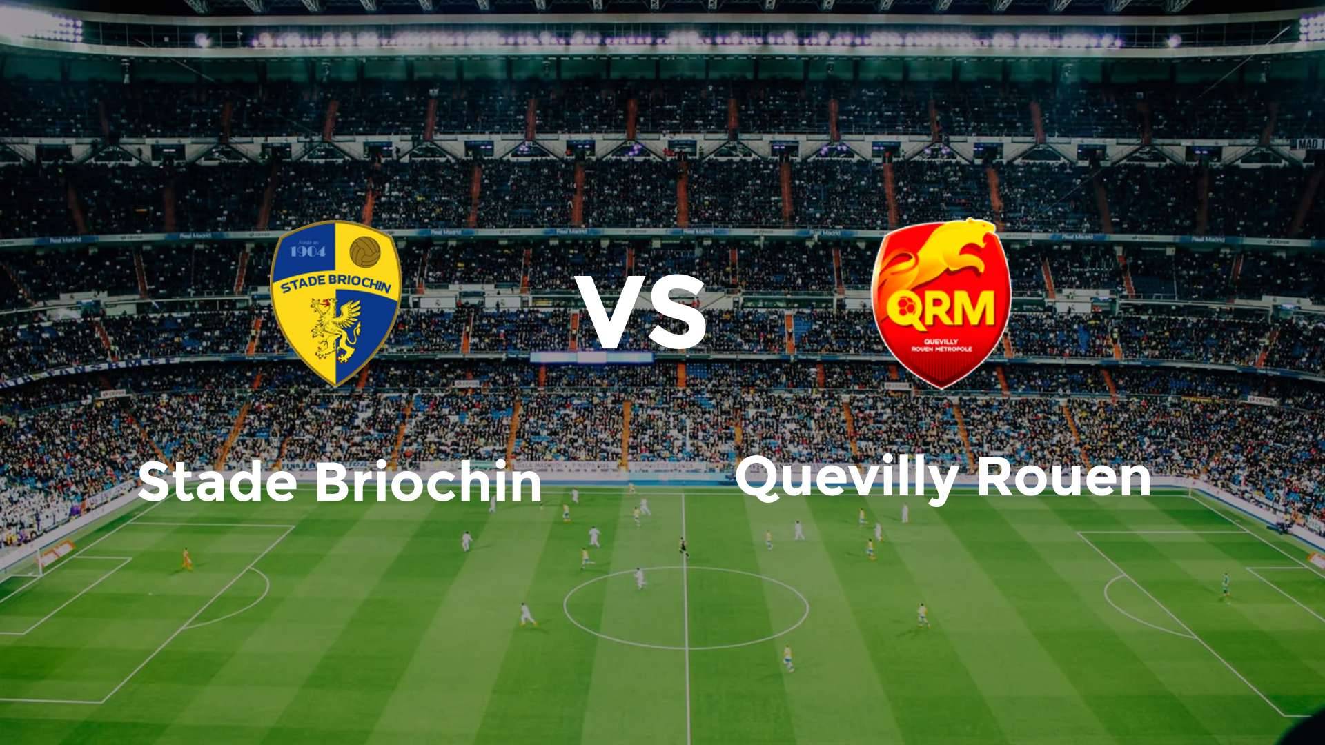 Stade Briochin vs Quevilly Rouen