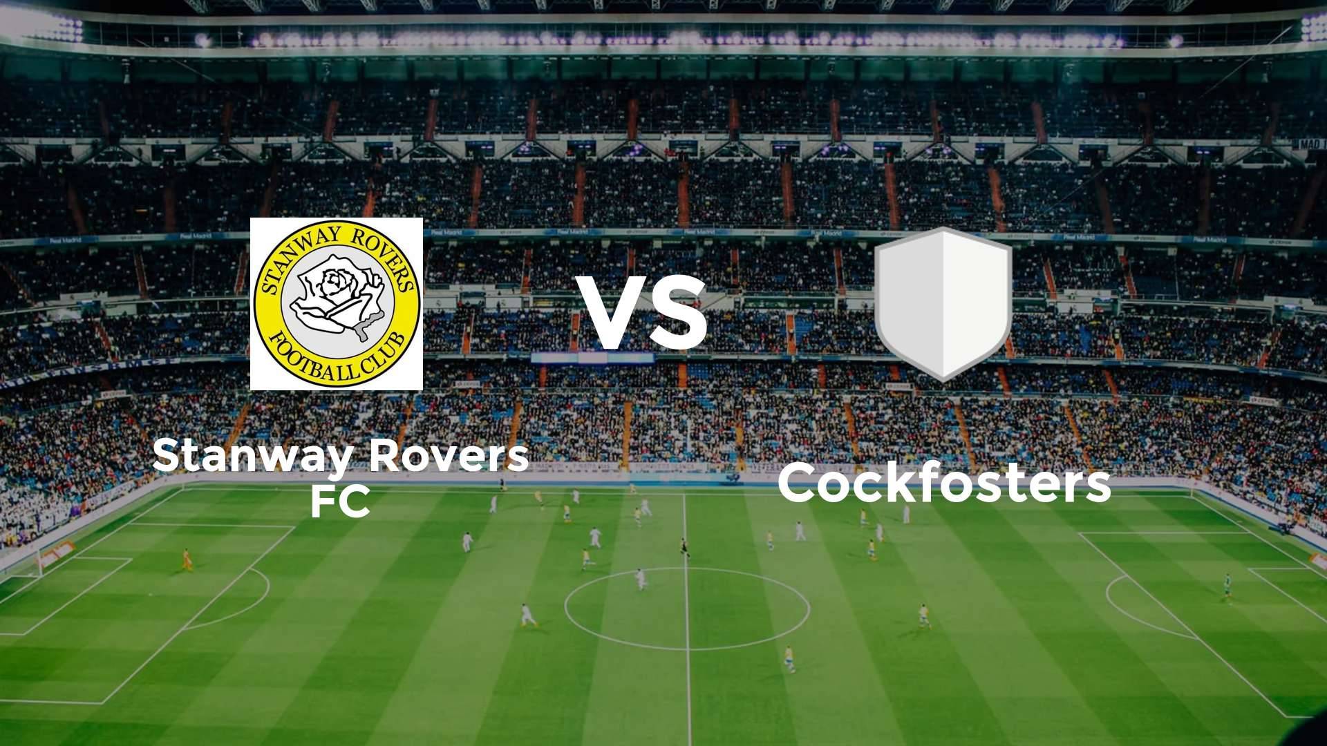 Stanway Rovers FC vs Cockfosters