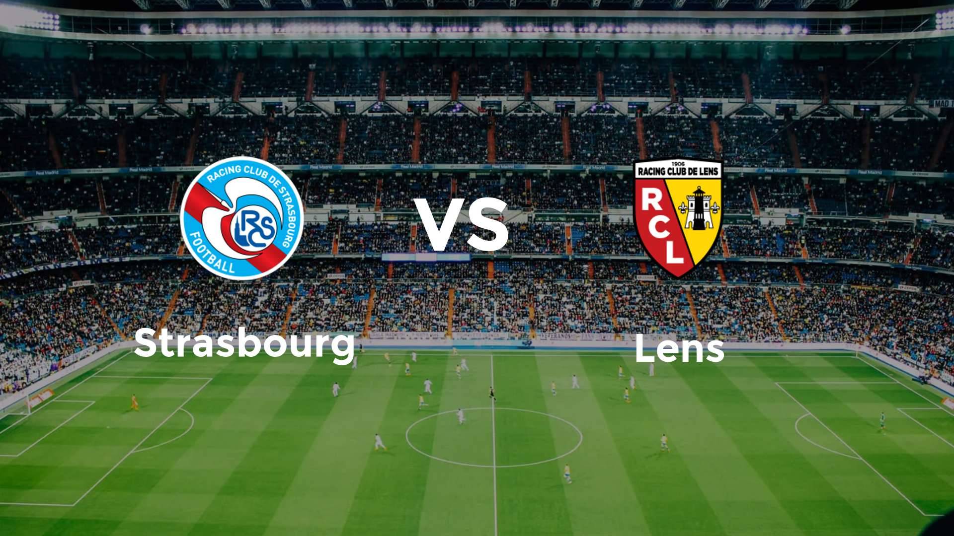 Strasbourg vs Lens